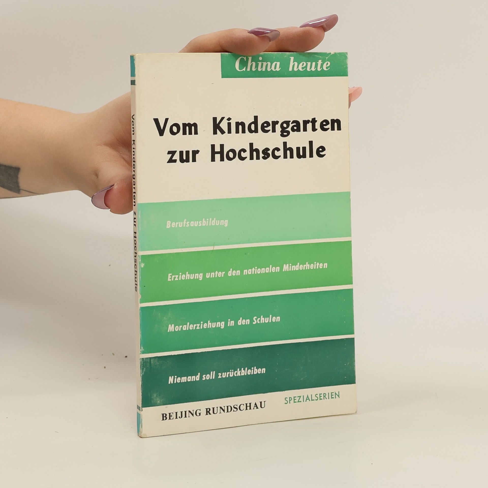 Autorenkollektiv Vom Kindergarten zur Hochschule