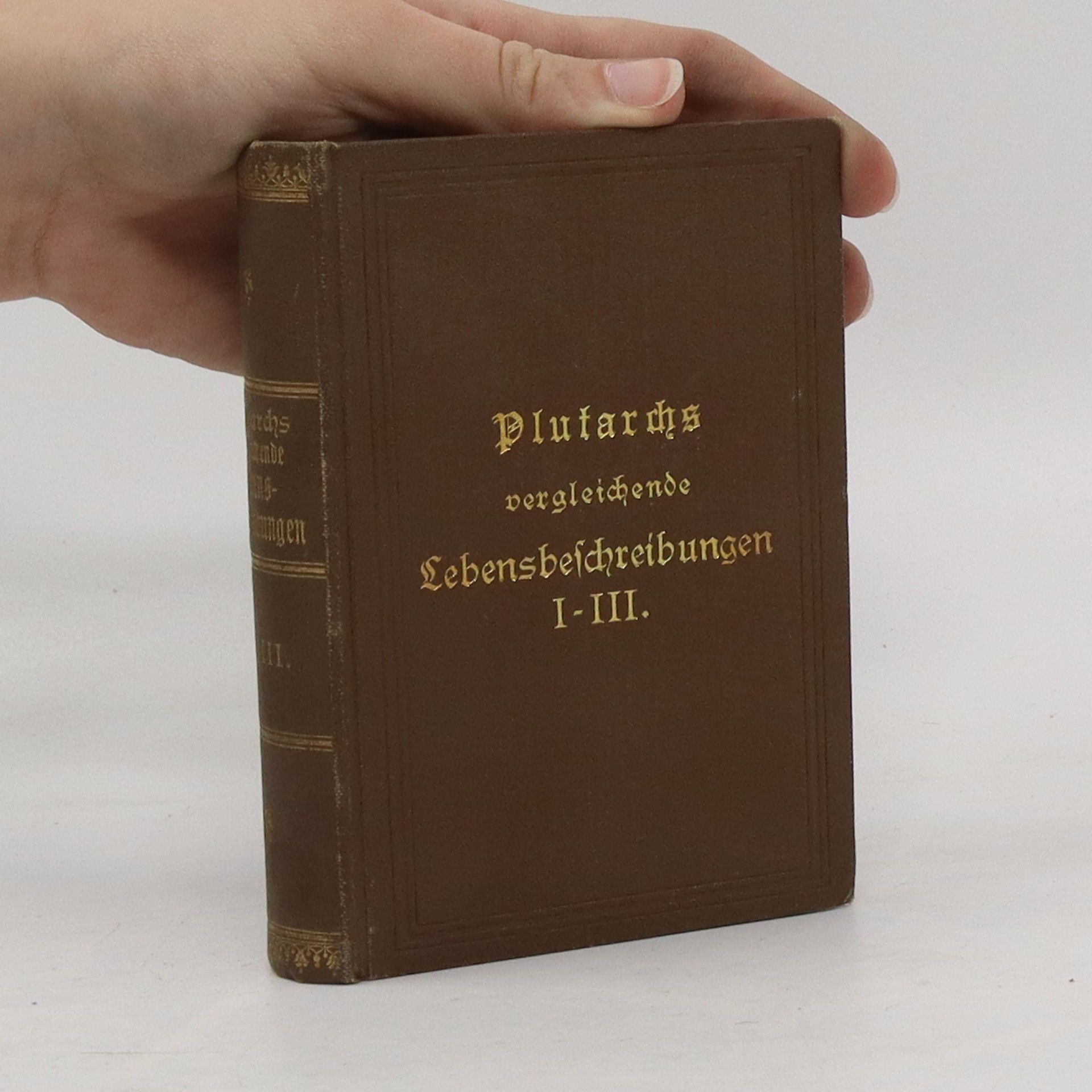 kolektiv Plutarchs. Lebensbeschreibungen
