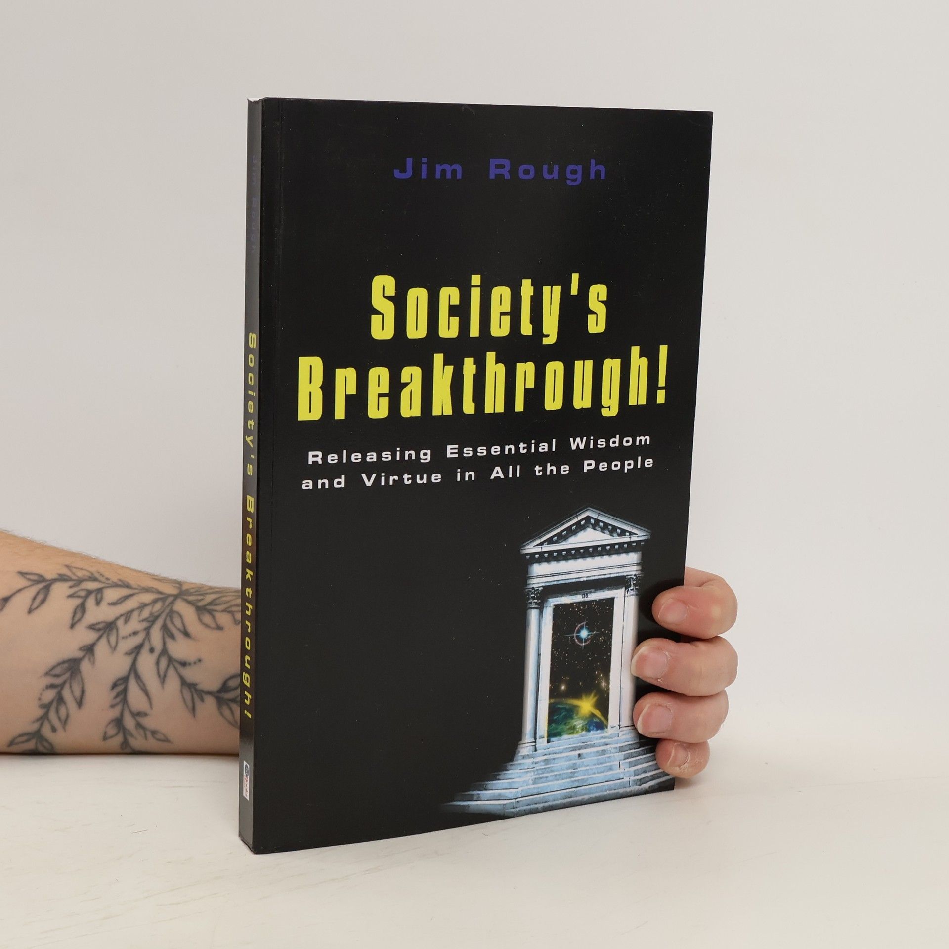 Jim Rough Society's Breakthrough!