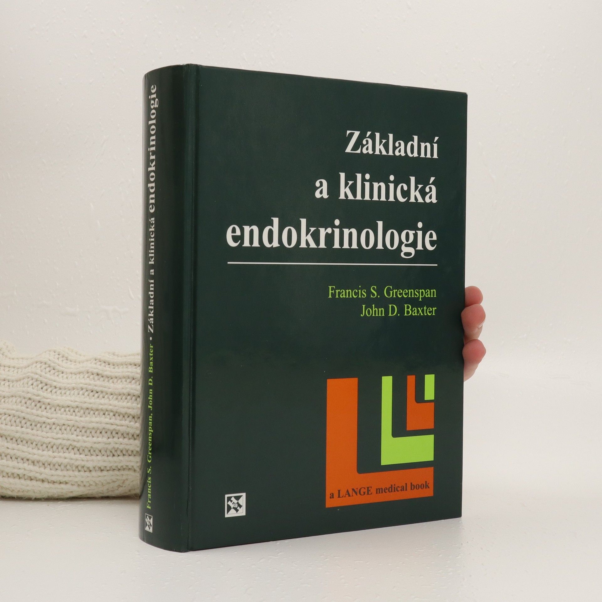 Francis S. Greenspan Základní a klinická endokrinologie