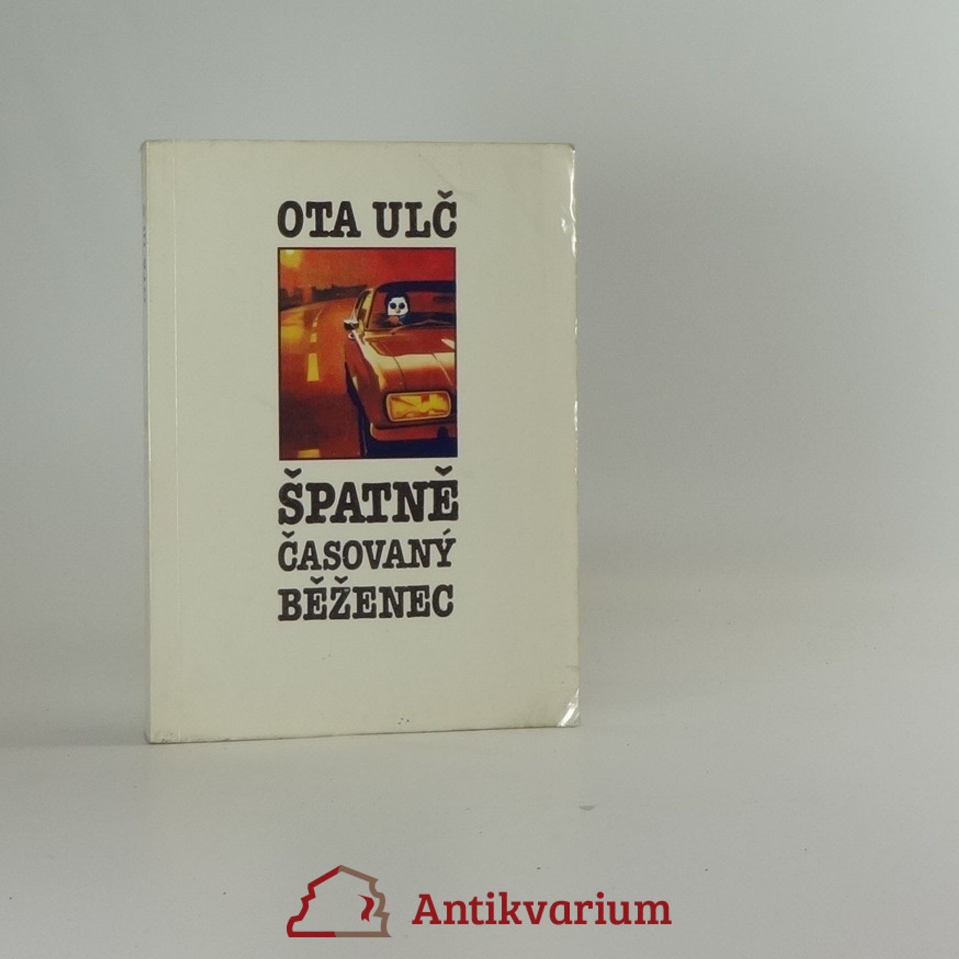 Ota Ulč Špatně časovaný běženec