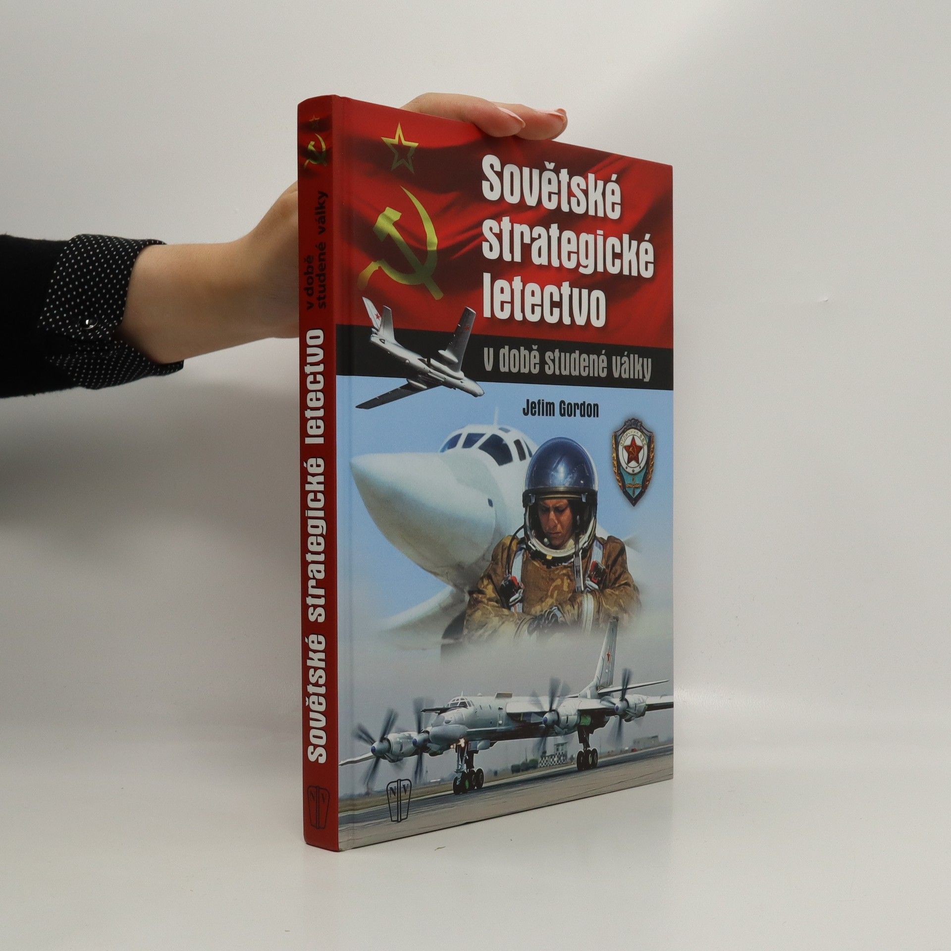 Jefim Gordon Sovětské strategické letectvo v době studené války