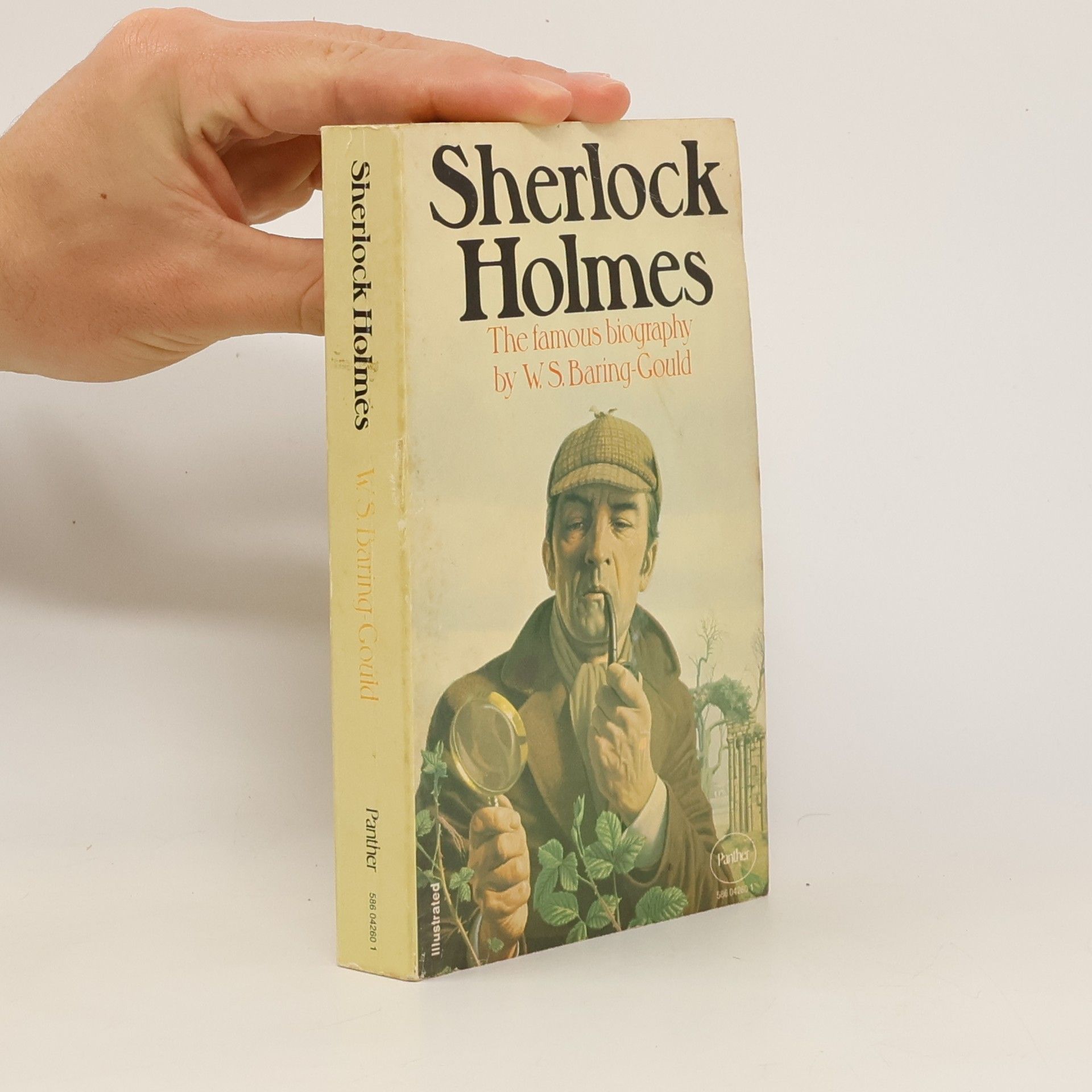 W.S. Baring-Gould Sherlock Holmes The famous biography by W.S. Baring-Gould