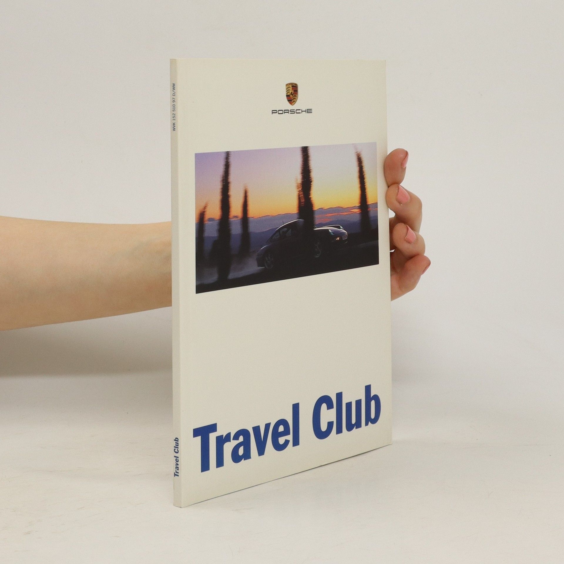 Autorenkollektiv Porsche. Travel Club