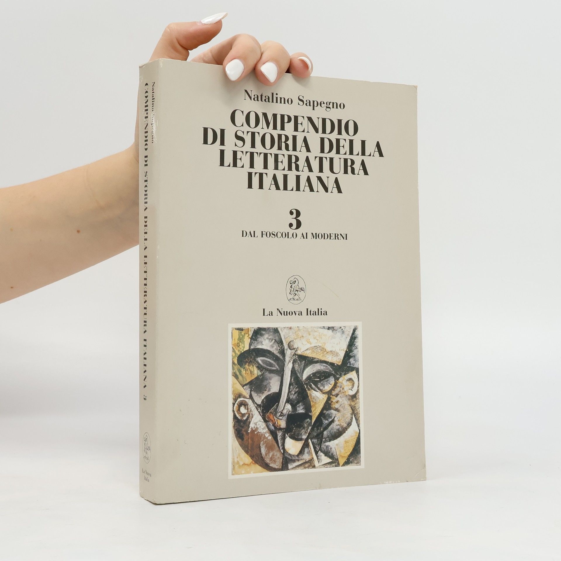 Natalino Sapegno  Compendio di storia della letteratura Italiana 3