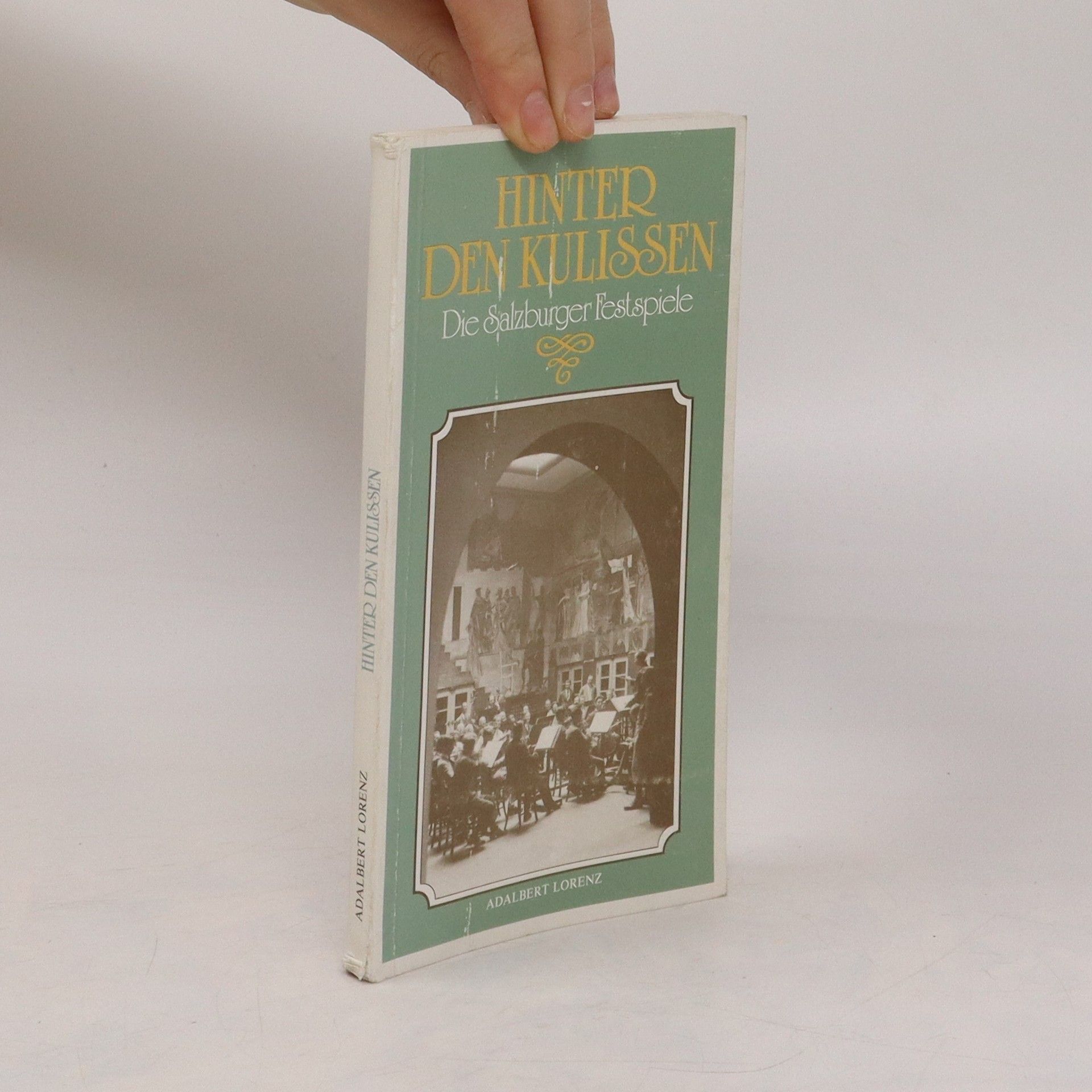 Adalbert Lorenz Hinter den Kulissen