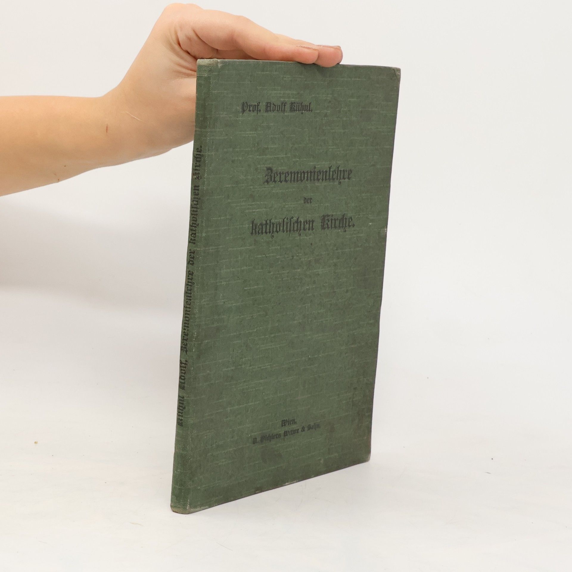 Zeremonienlehre der katholischen Kirche : zum Unterrichtsgebrauche an Volks- und Bürgerschulen