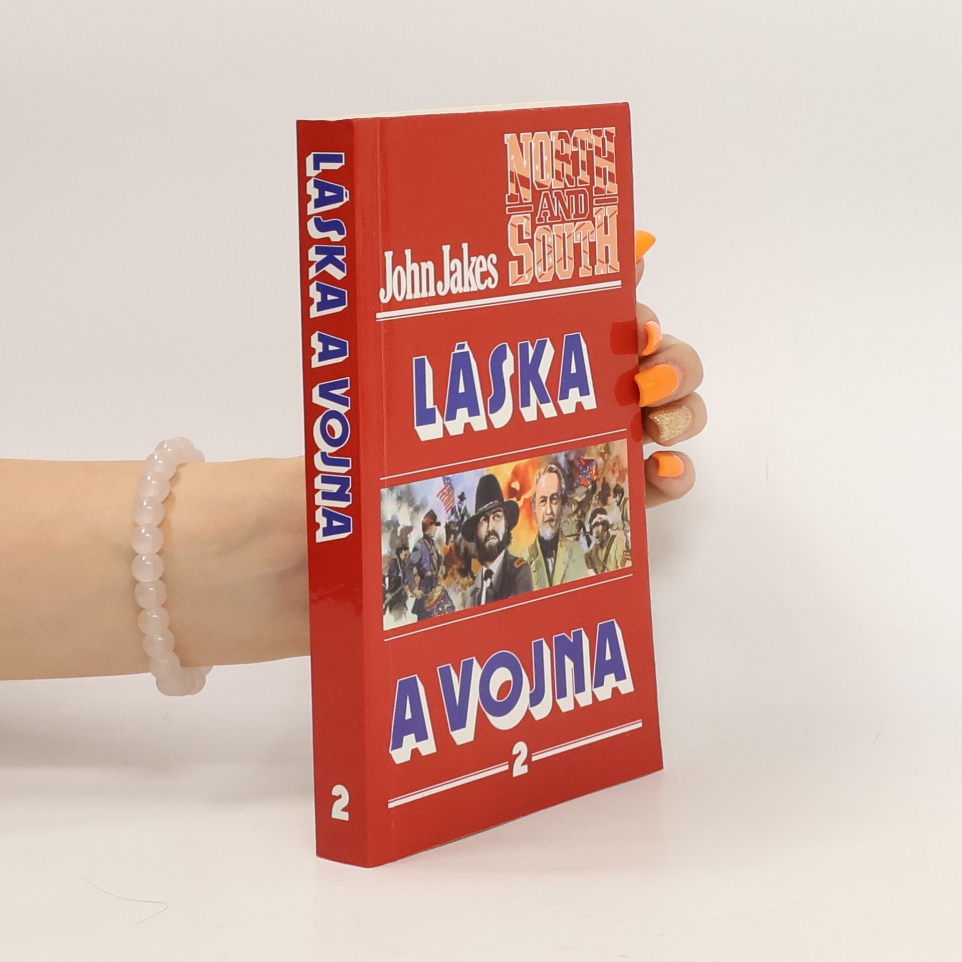 John Jakes Láska a vojna 2