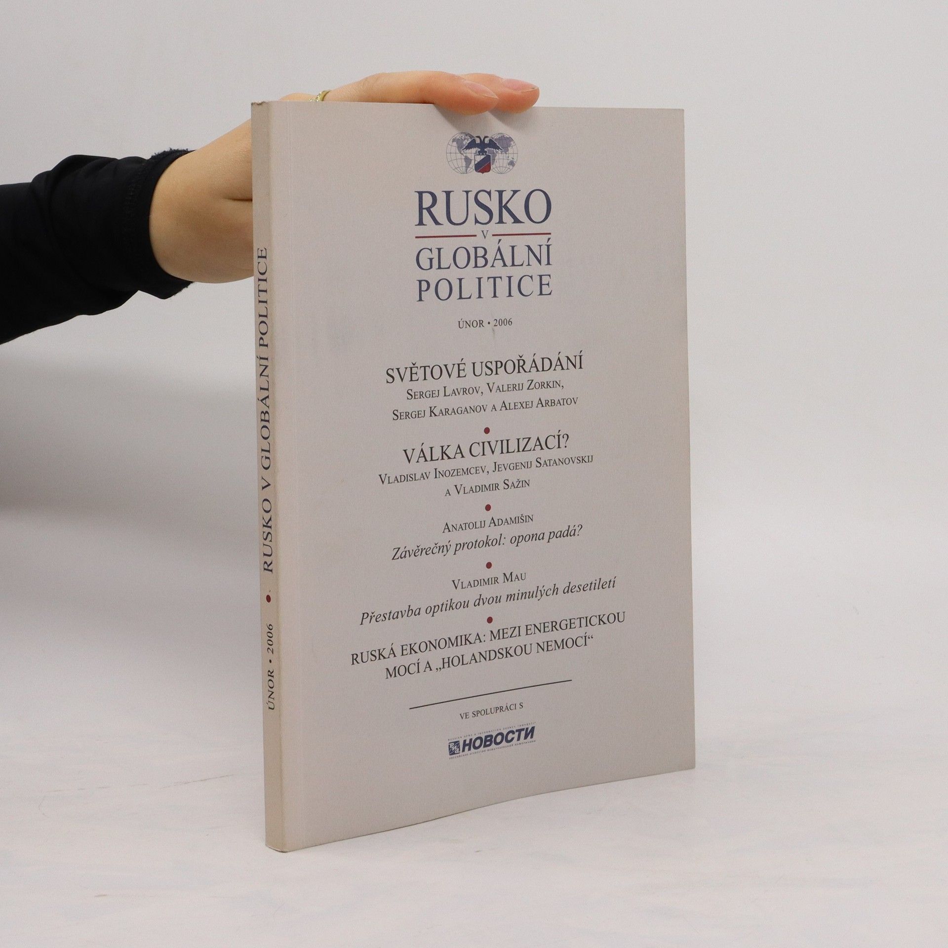 Autorenkollektiv Rusko v globální politice 2/2006