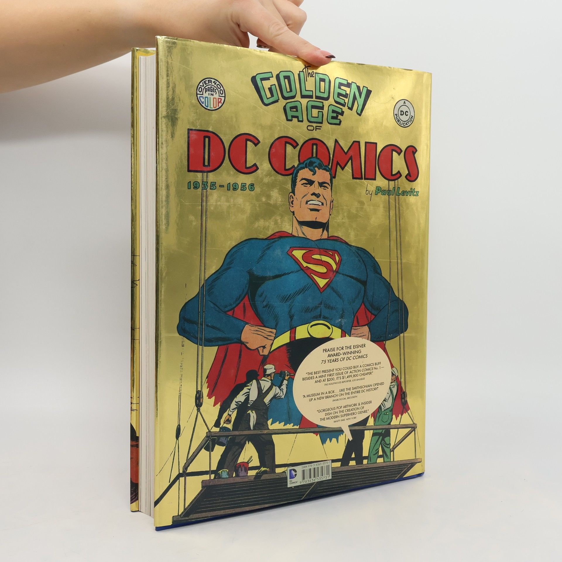 Paul Levitz The Golden Age of DC Comics. 1935-1956