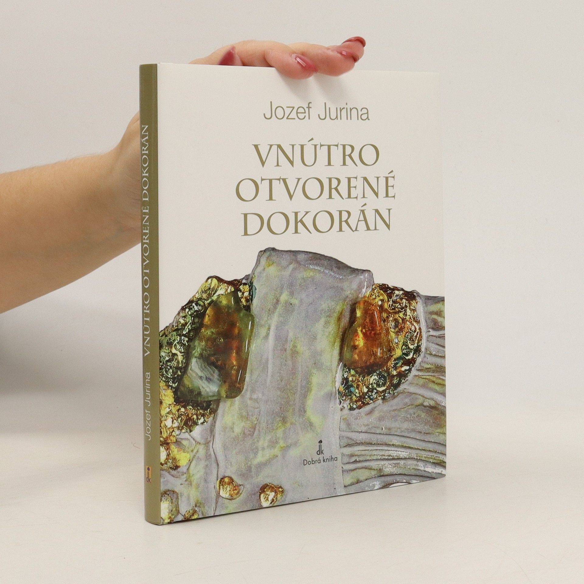 Jozef Jurina Vnútro otvorené dokorán