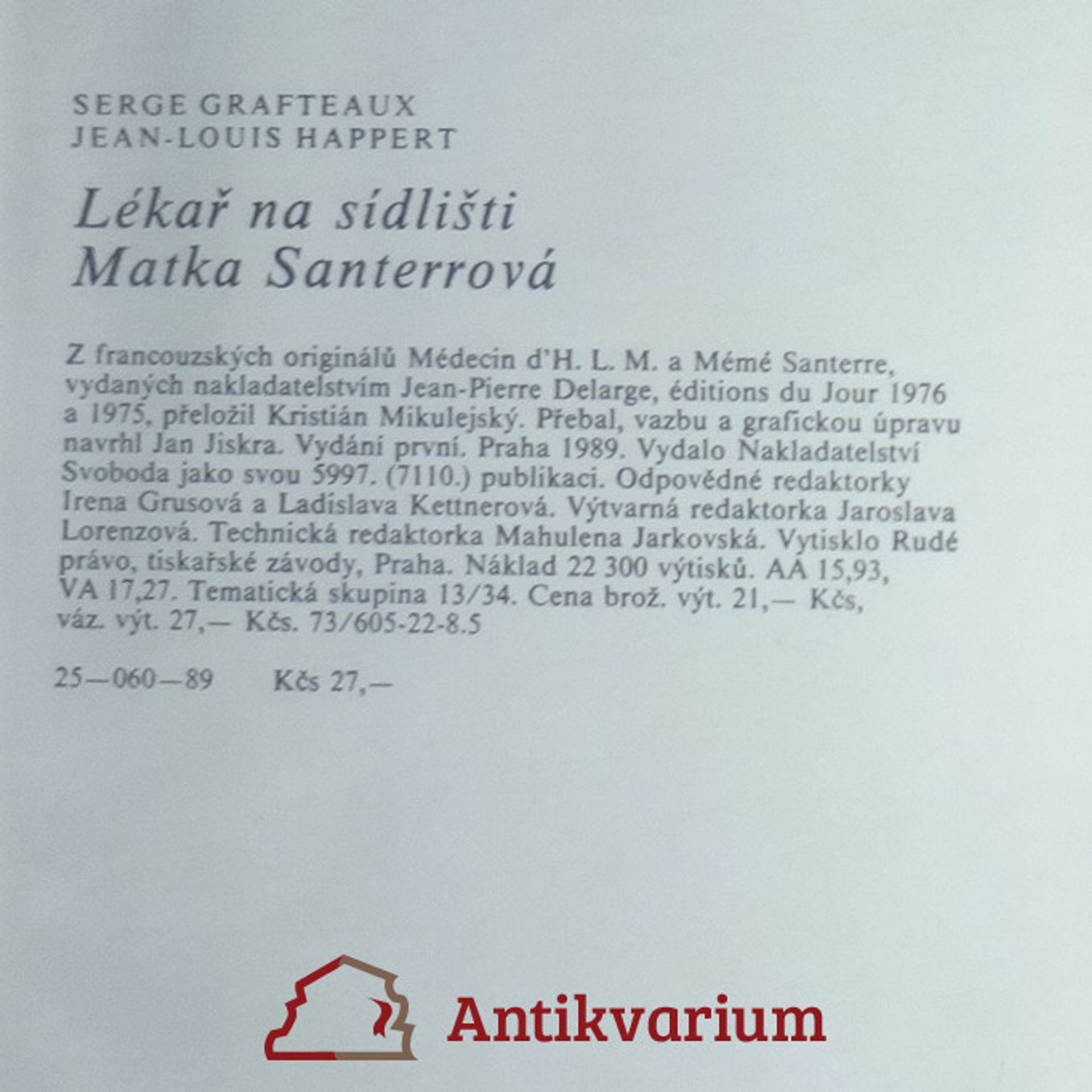 Serge Grefteaux Lékař na sídlišti. Matka Santerrová
