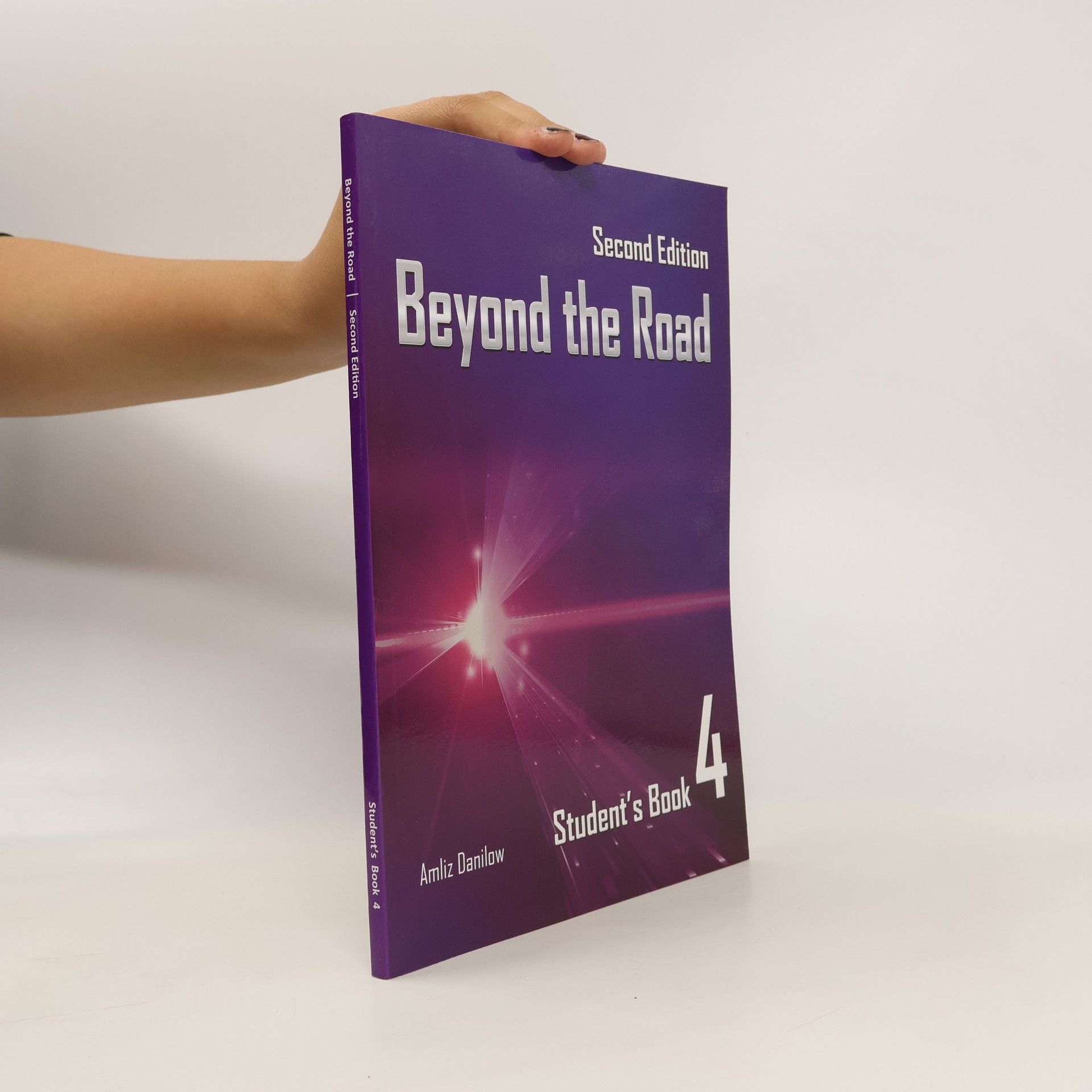 Amliz Danilow Beyond the Road. Student´s Book 4