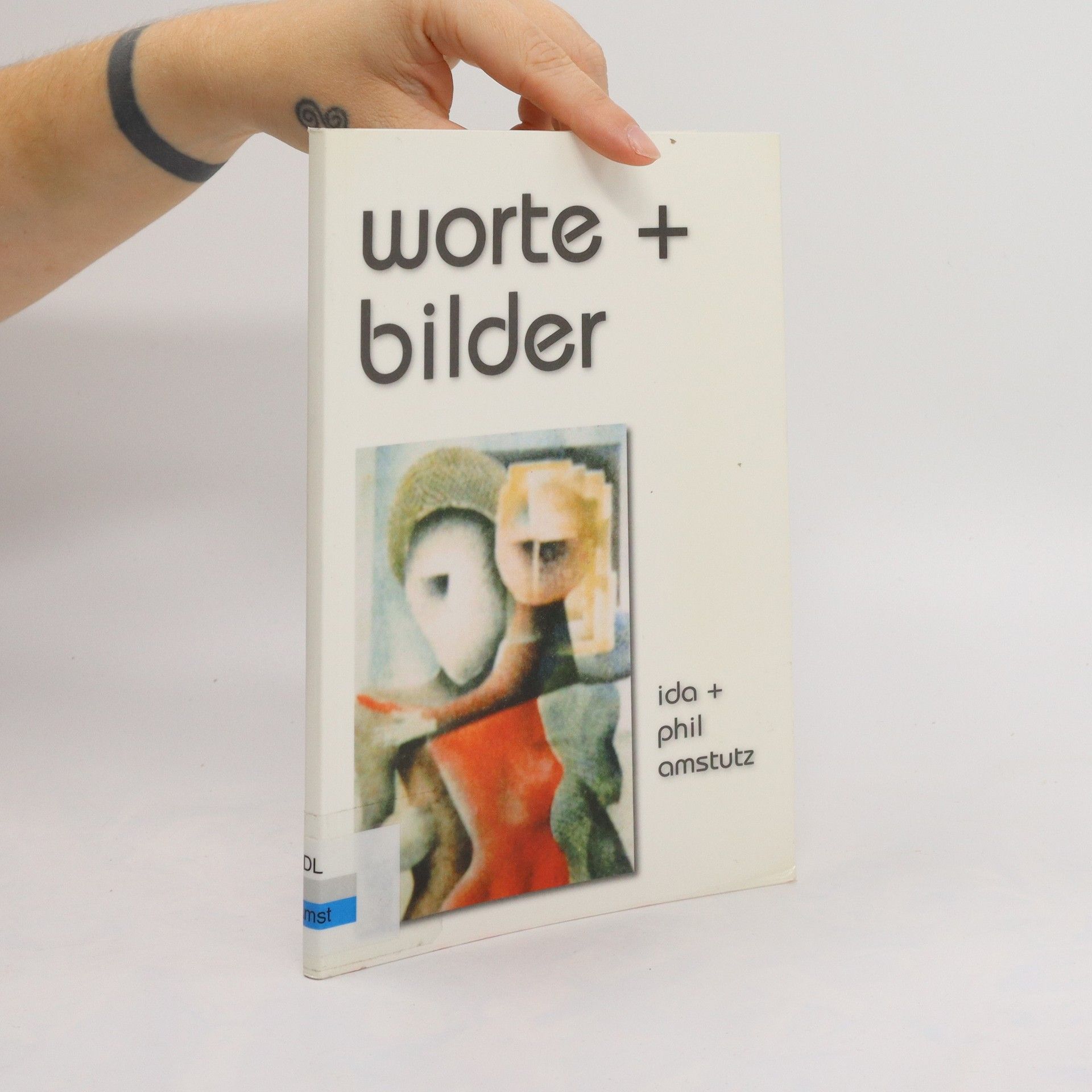 Ida Amstutz Worte + Bilder. Am Rande meines Weges