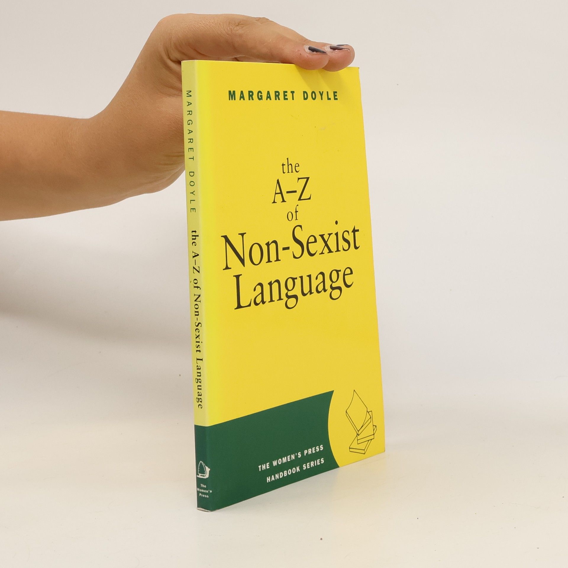 Margaret Doyle The A-Z of Non-sexist Language