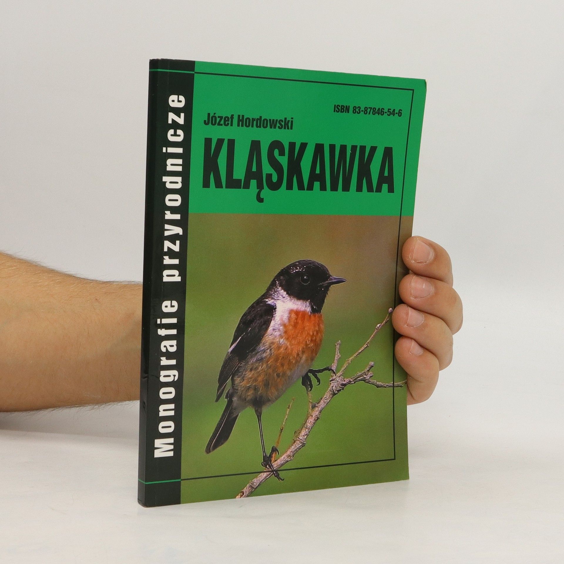 Józef Hordowski Monografie przyrodnicze Kląskawka