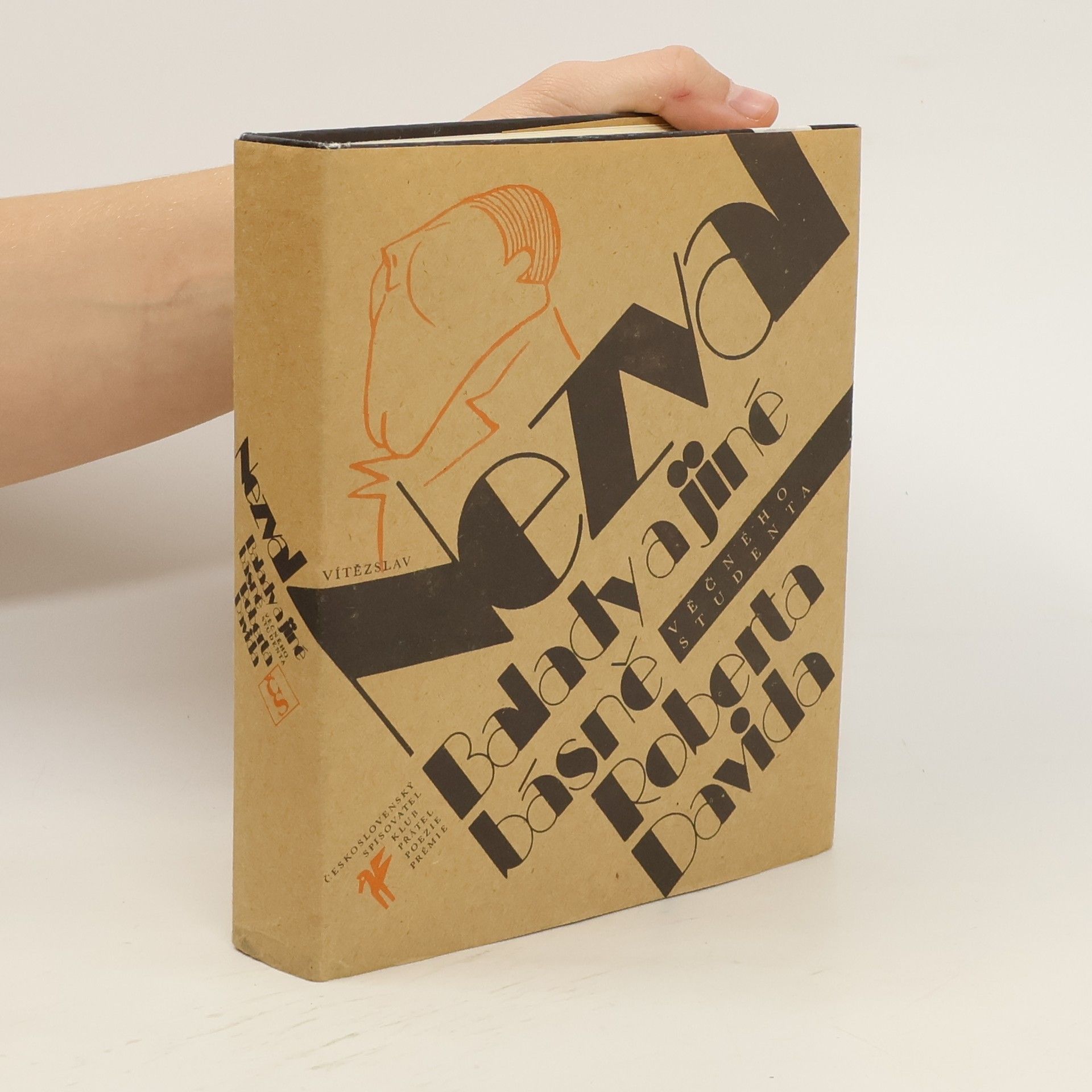 Vítězslav Nezval Balady a jiné básně věčného studenta Roberta Davida