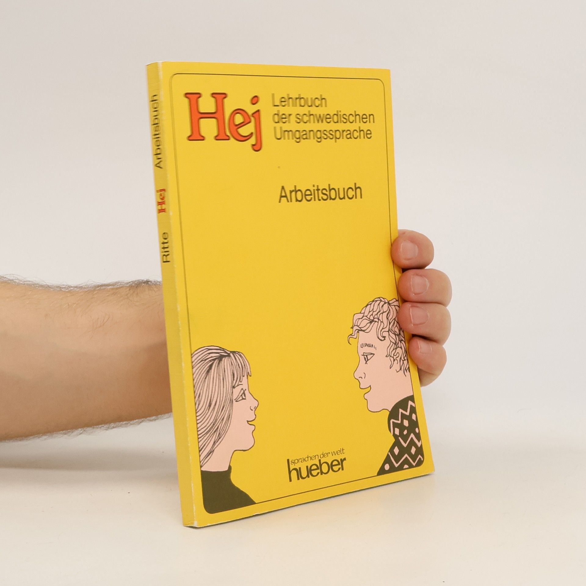 Hans Ritte Hej. Lehrbuch der schwedischen Umgangssprache