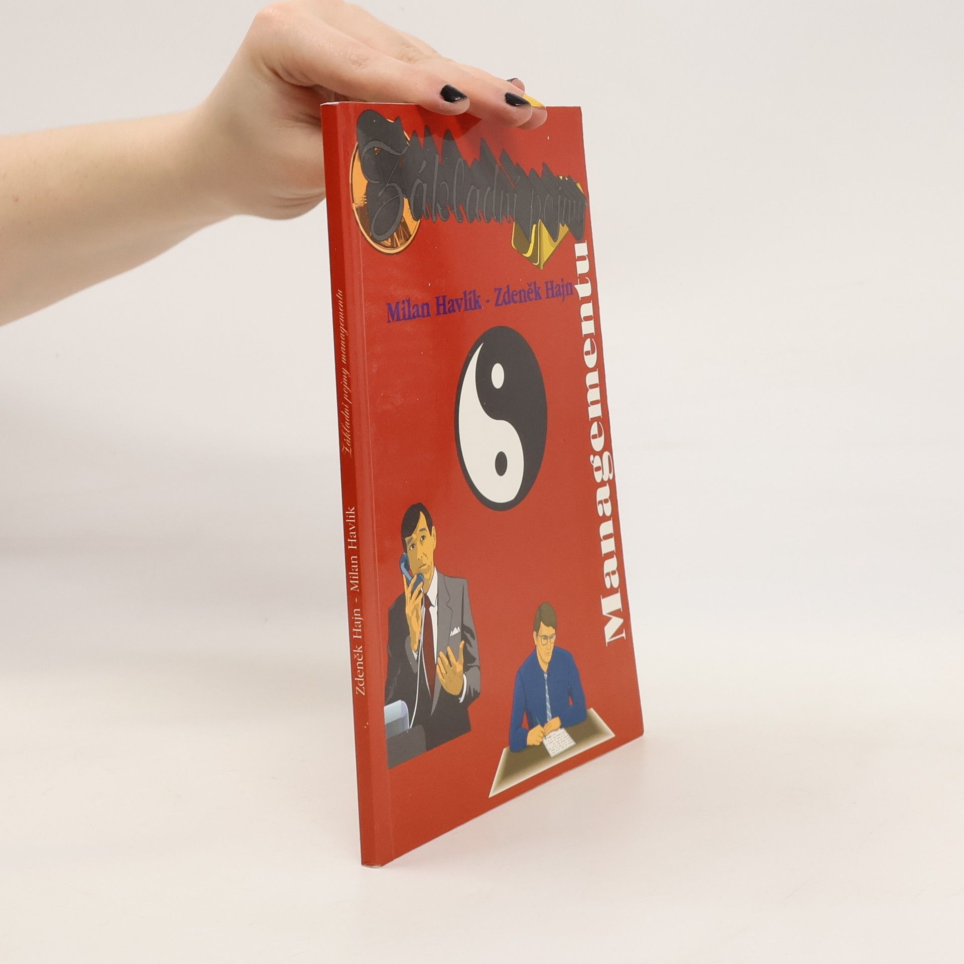 Milan Havlík Základní pojmy managementu