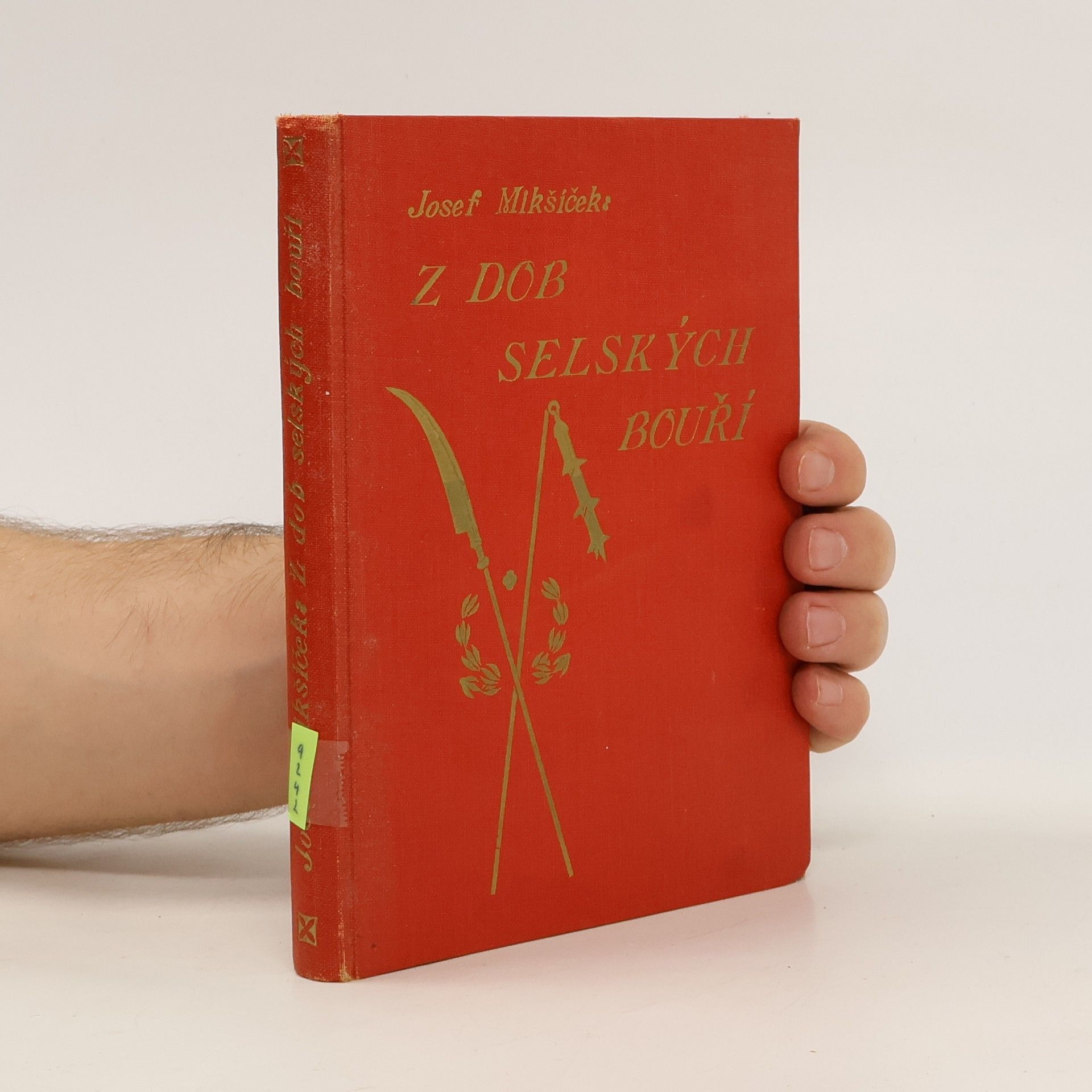 Josef Mikšíček Z dob selských bouří