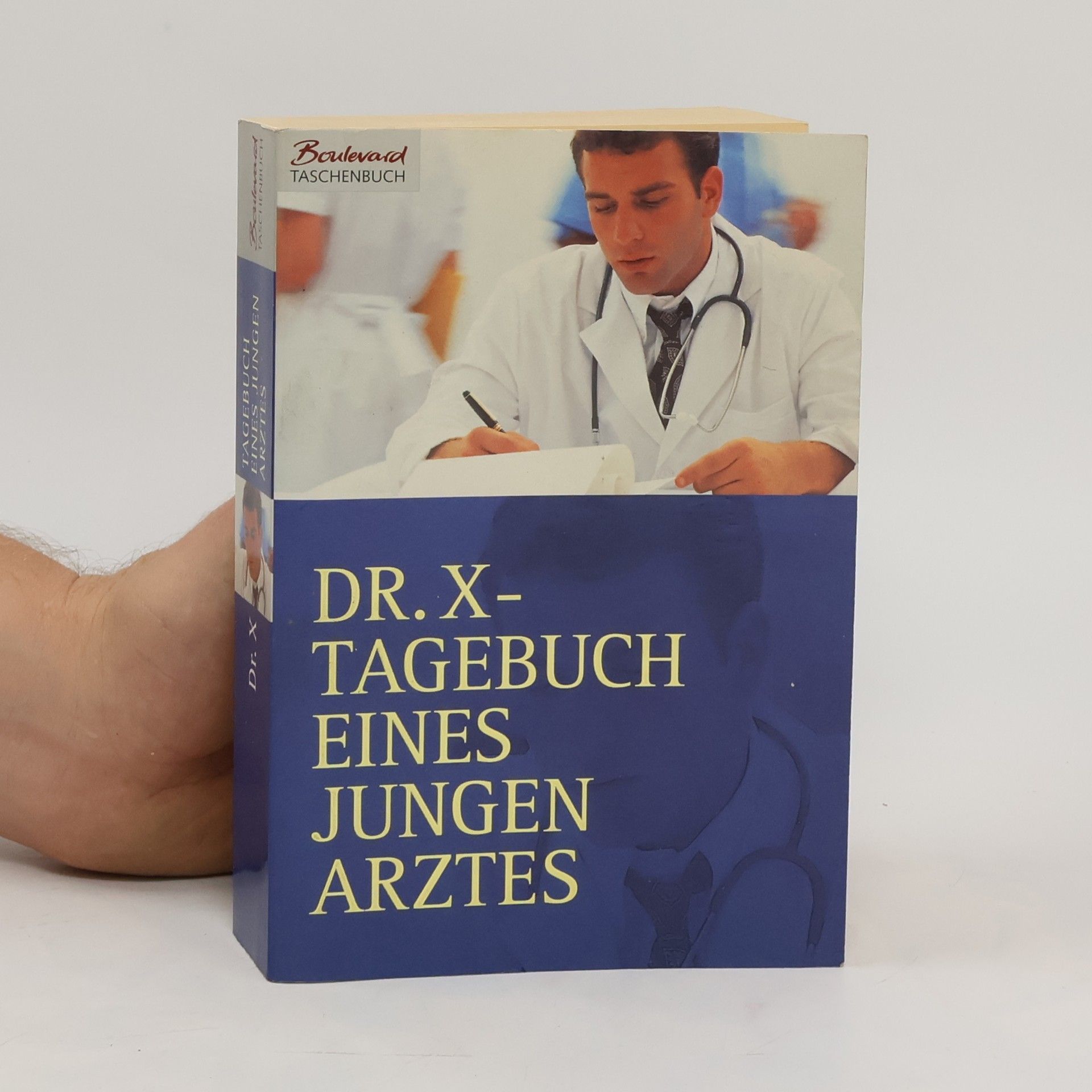 Autorenkollektiv Dr. X. Tagebuch eines jungen arztes