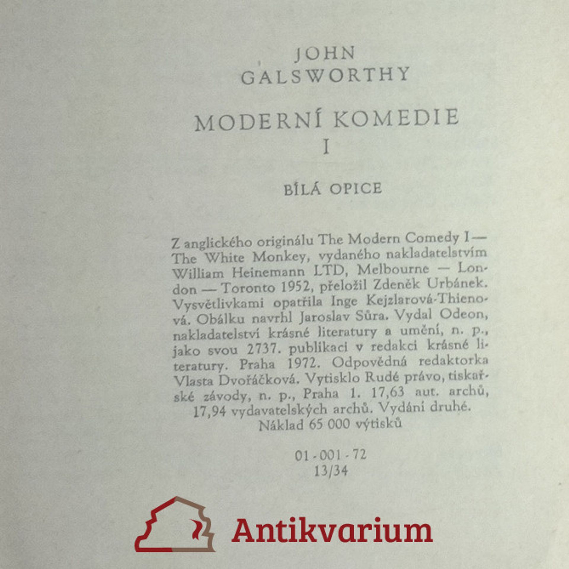 John Galsworthy Moderní komedie I.-III.