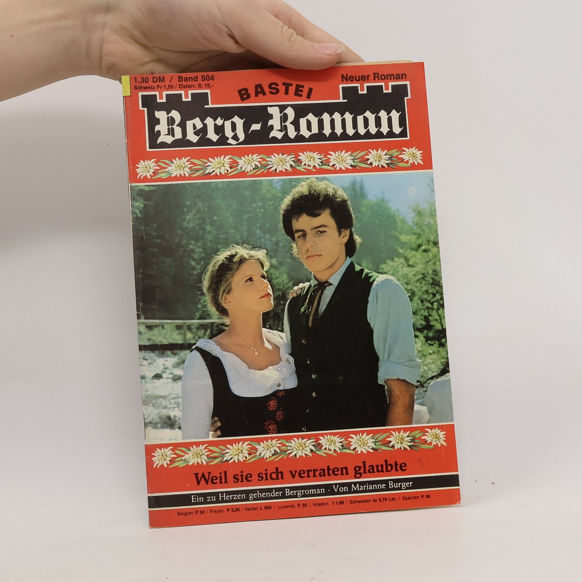 Autorenkollektiv Berg-Roman 504. Weil sie sich verraten glaube