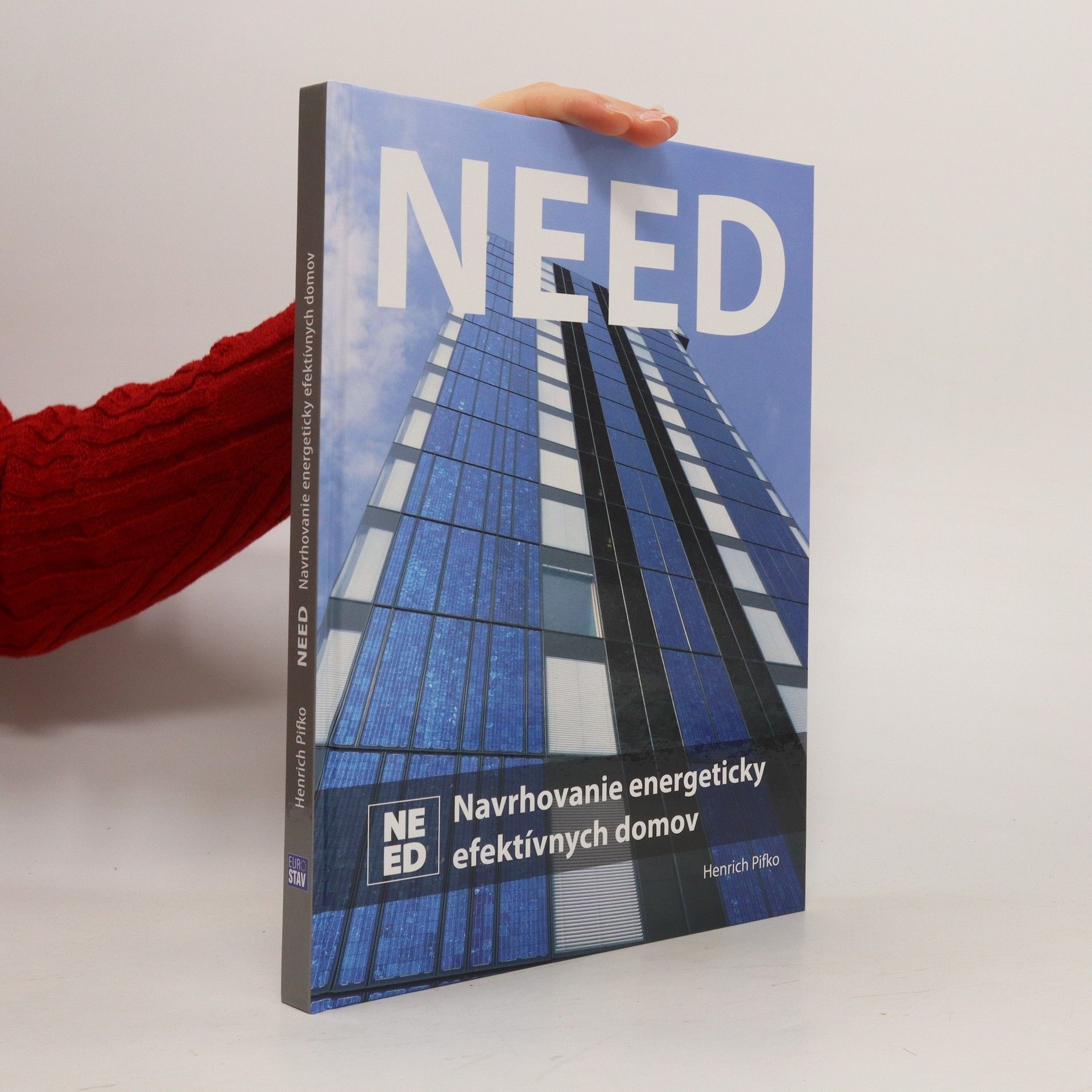 Henrich Pifko Need - Navrhovanie energeticky efektívnych domov