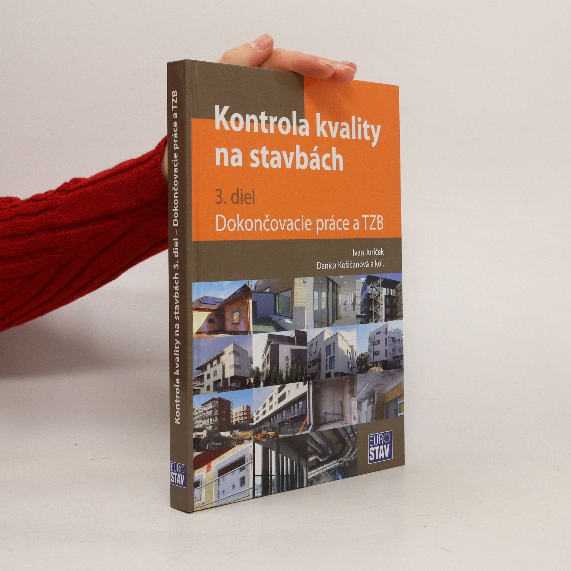 kolektiv Kontrola kvality na stavbách (3. diel)
