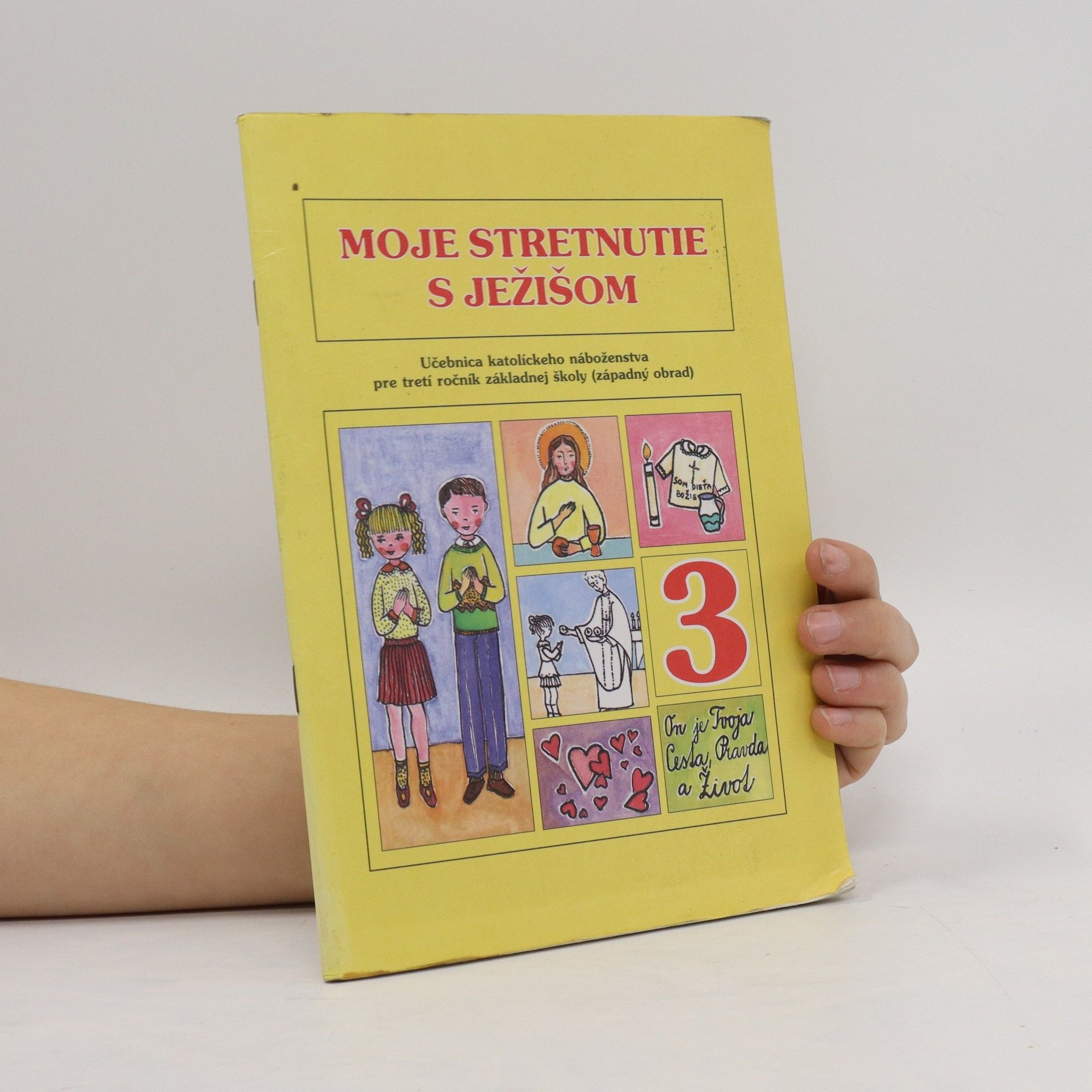 Autorenkollektiv Moje stretnutie s Ježišom 3