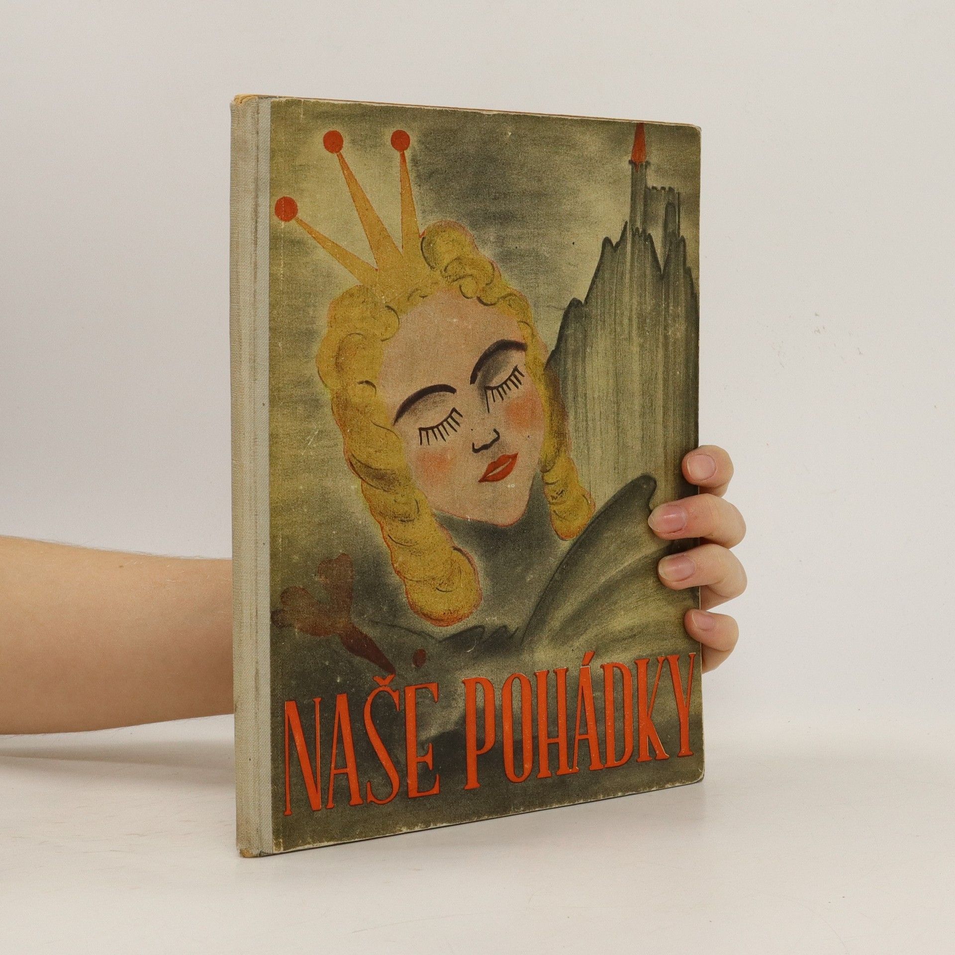 Kolektiv autorů Naše pohádky