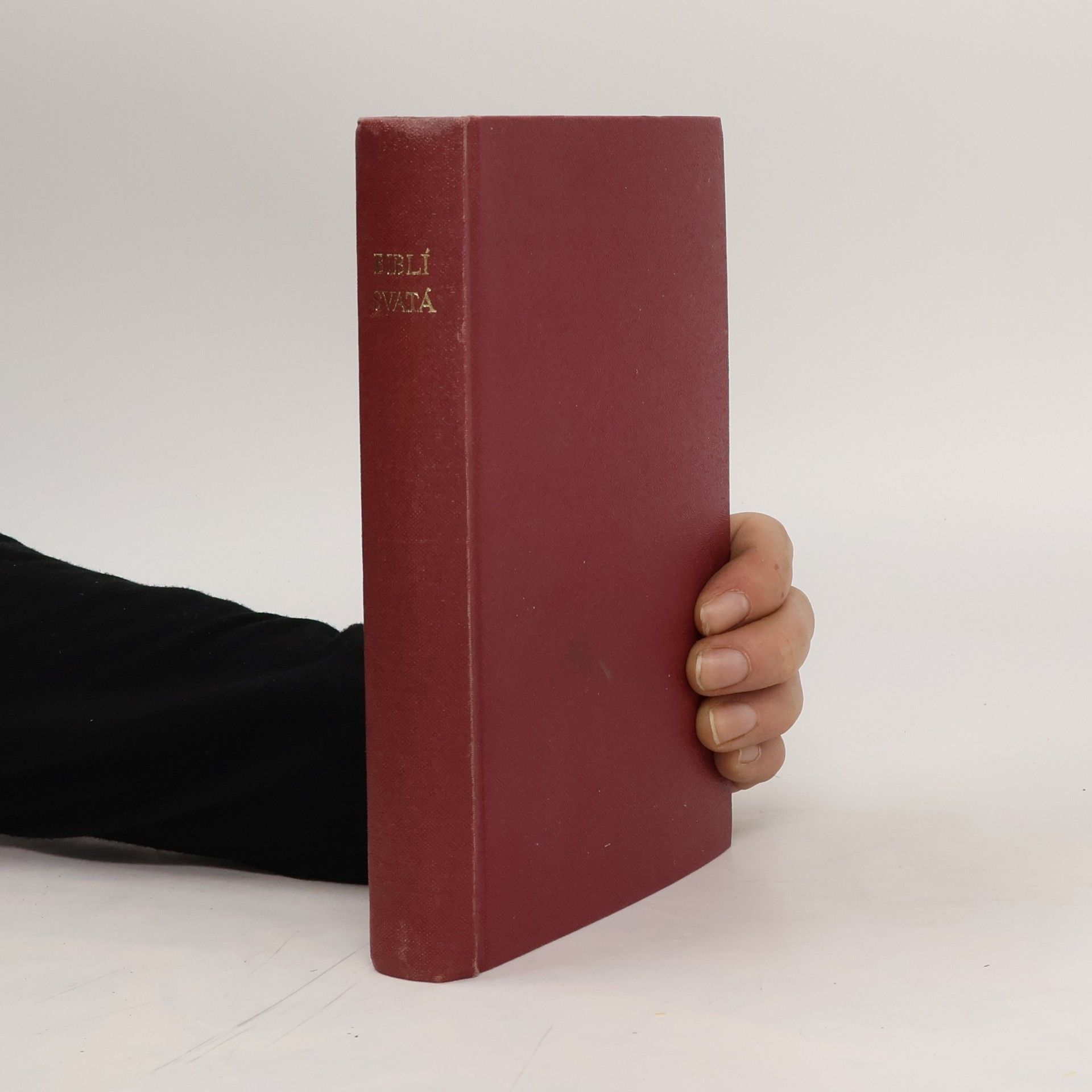 Kolektív autorov Biblí svatá aneb všecka svatá písma starého i nového zákona
