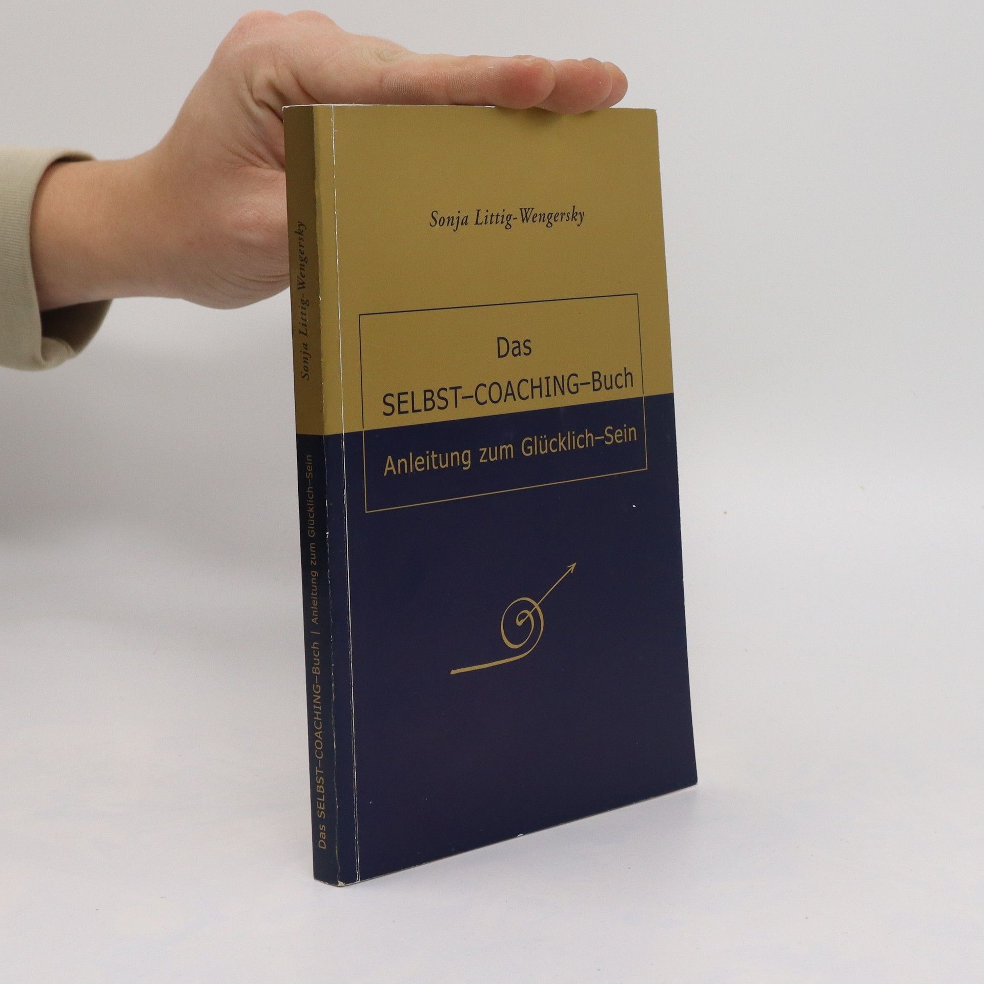 Sonja Littig-Wengersky Das Selbst-Coaching-Buch