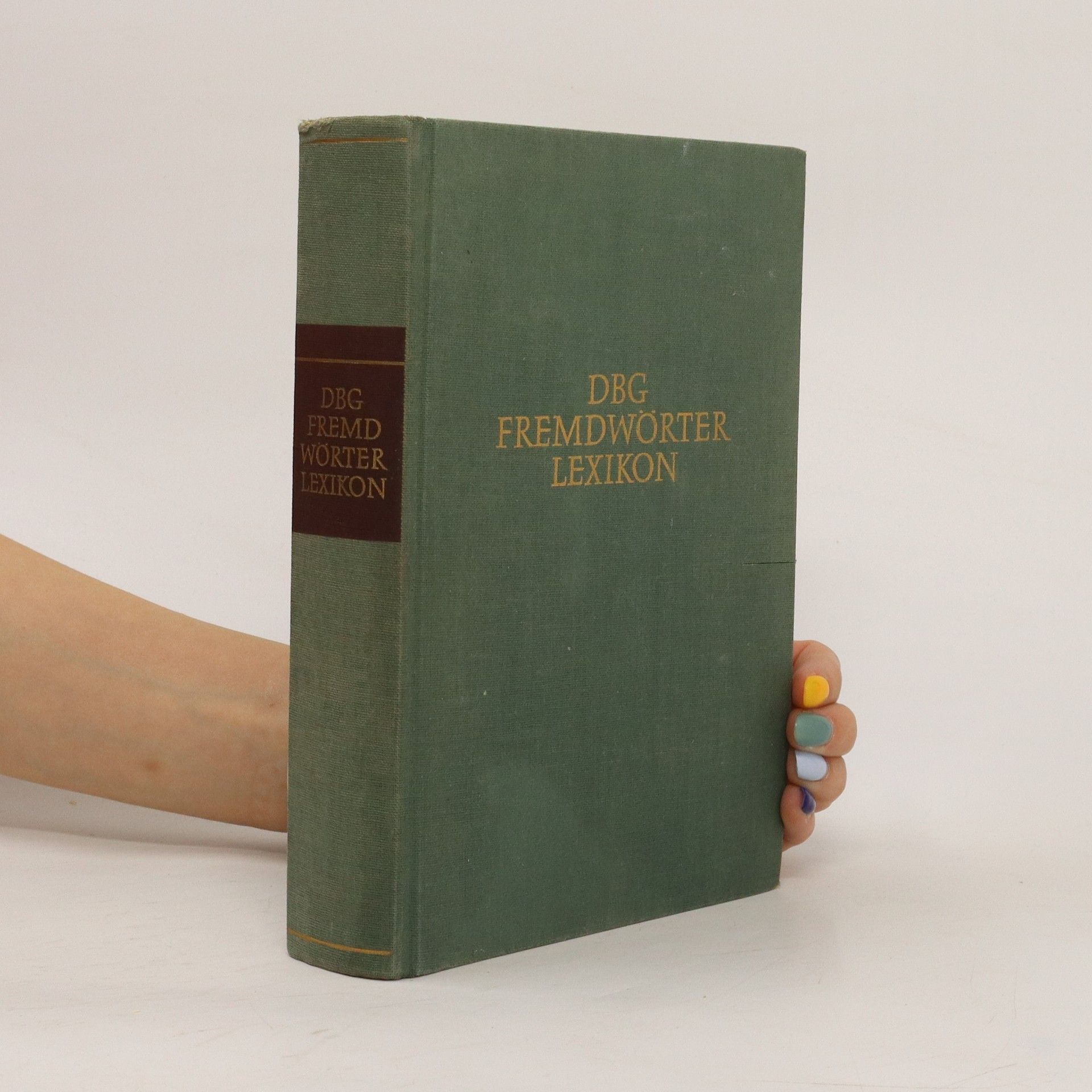 Collectif d'auteurs DBG Fremdwörter Lexikon