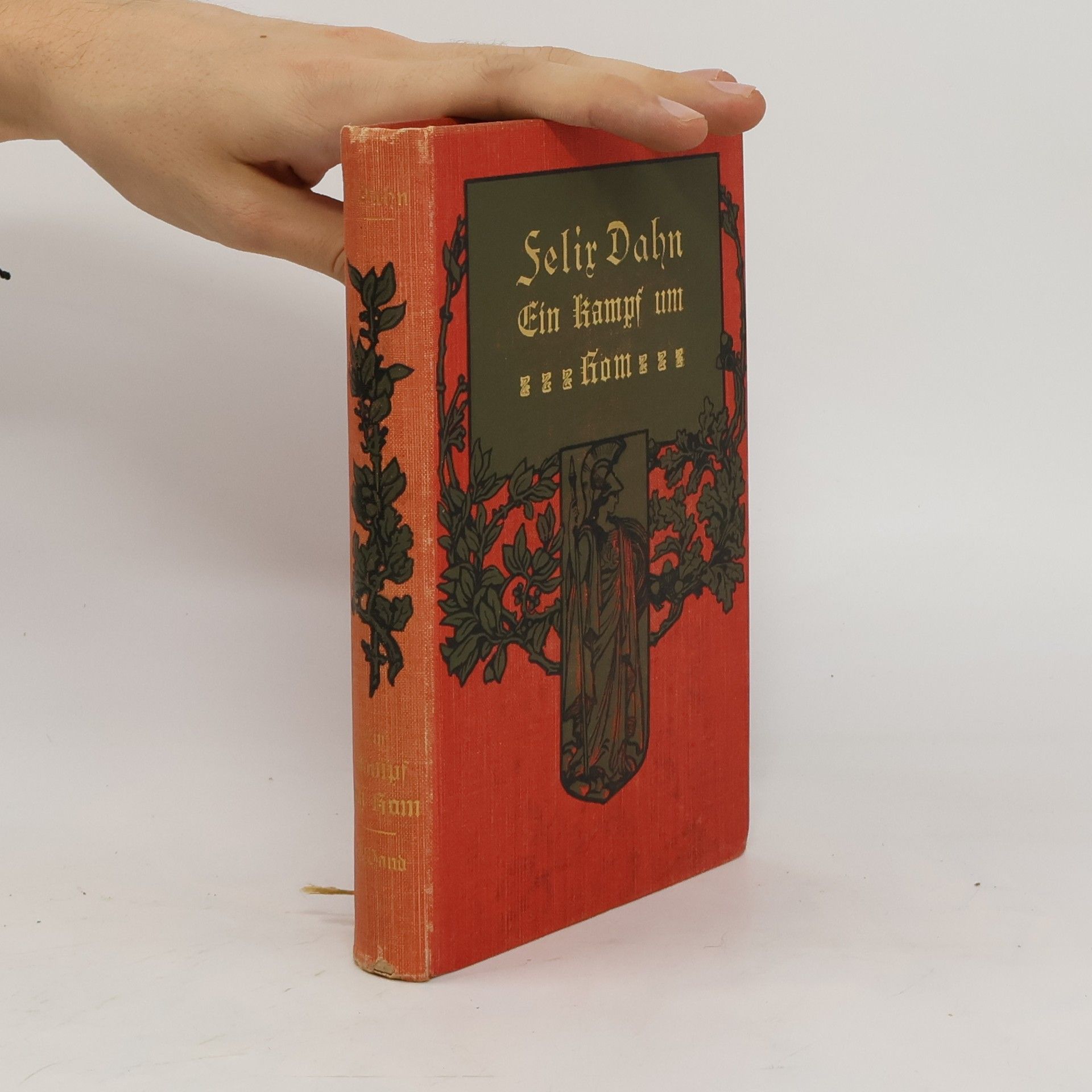 Felix Dahn Ein Kampf um Rom