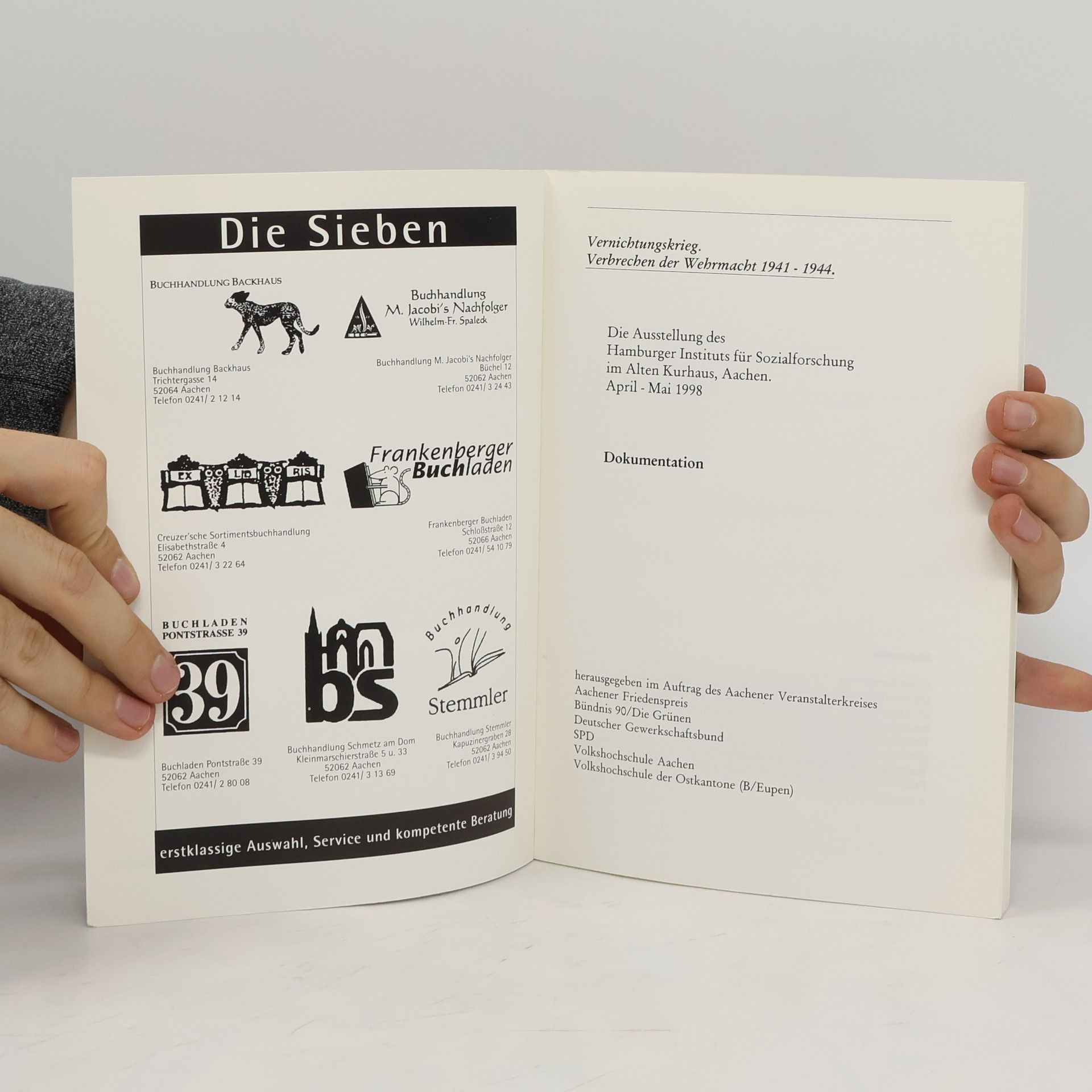 kolektiv Vernichtungskrieg. Verbrechen der Wehrmacht 1941 bis 1944