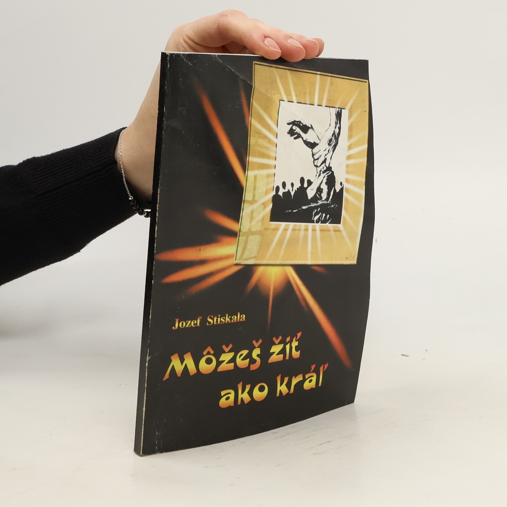 Jozef Stiskala Môžeš žiť ako kráľ