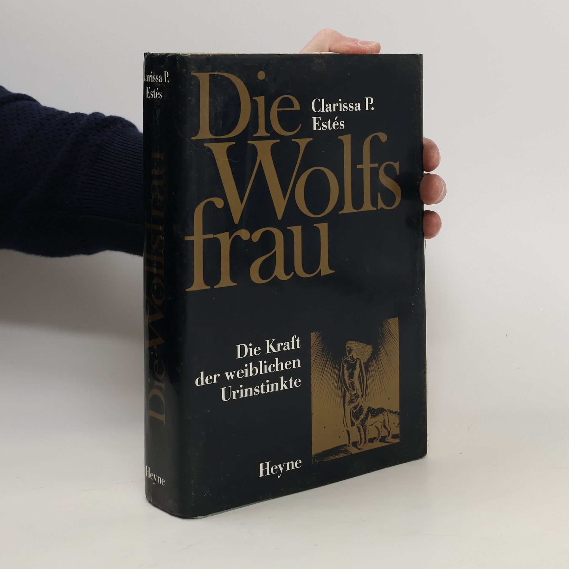 Clarissa P. Estés Die Wolfs Frau