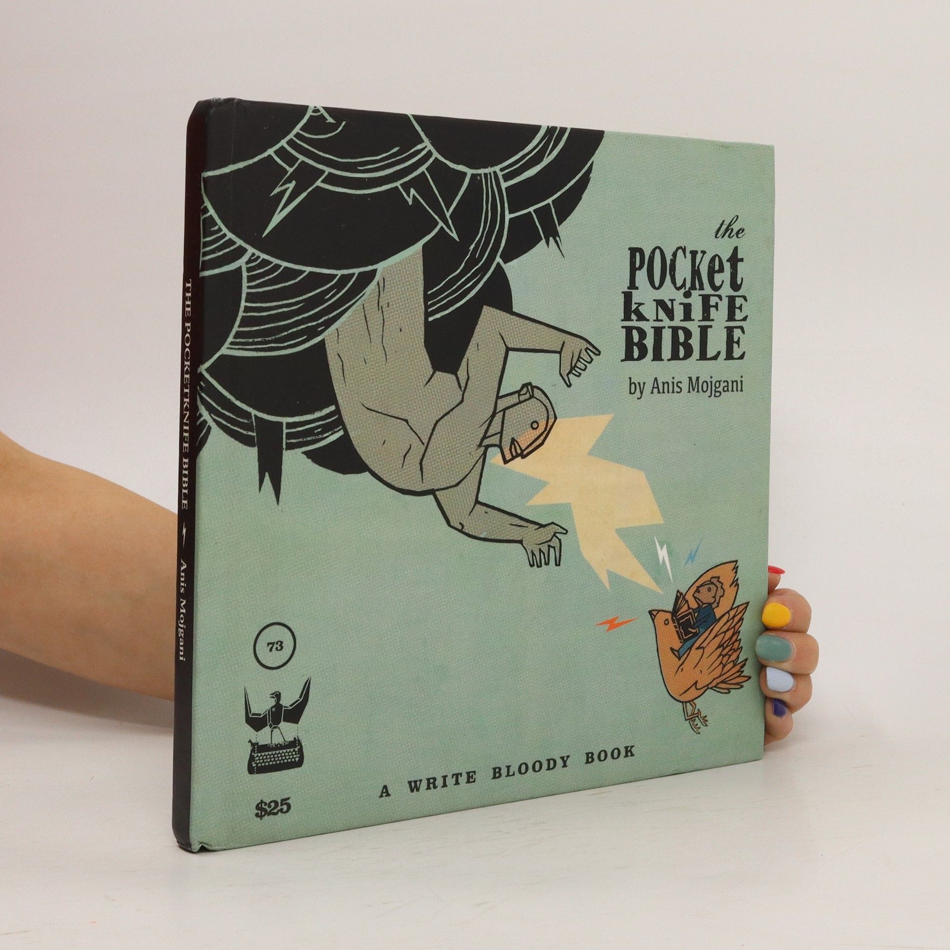 Anis Mojgani The Pocketknife Bible