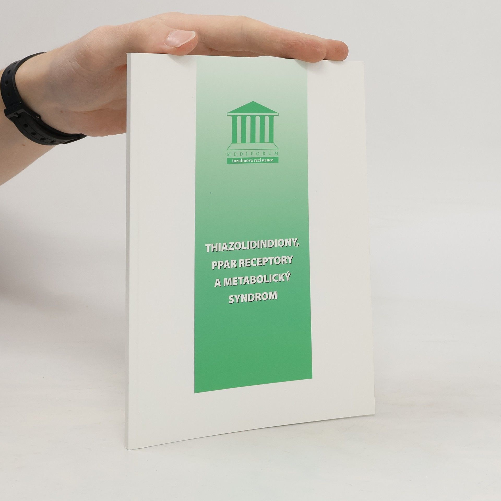 Auteurscollectief Thiazolidindiony, PPAR receptory a metabolický syndrom