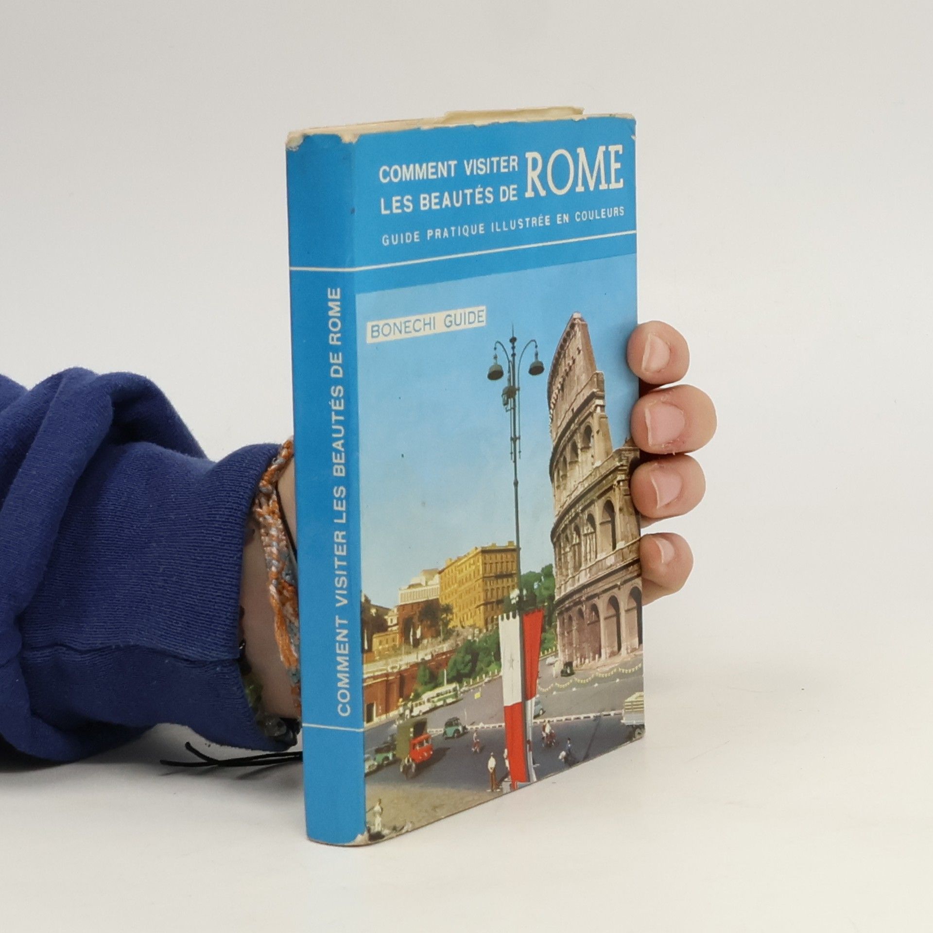 Collectif d'auteurs Comment visiter les Beautés de Rome. Guide pratique illustrée en couleurs