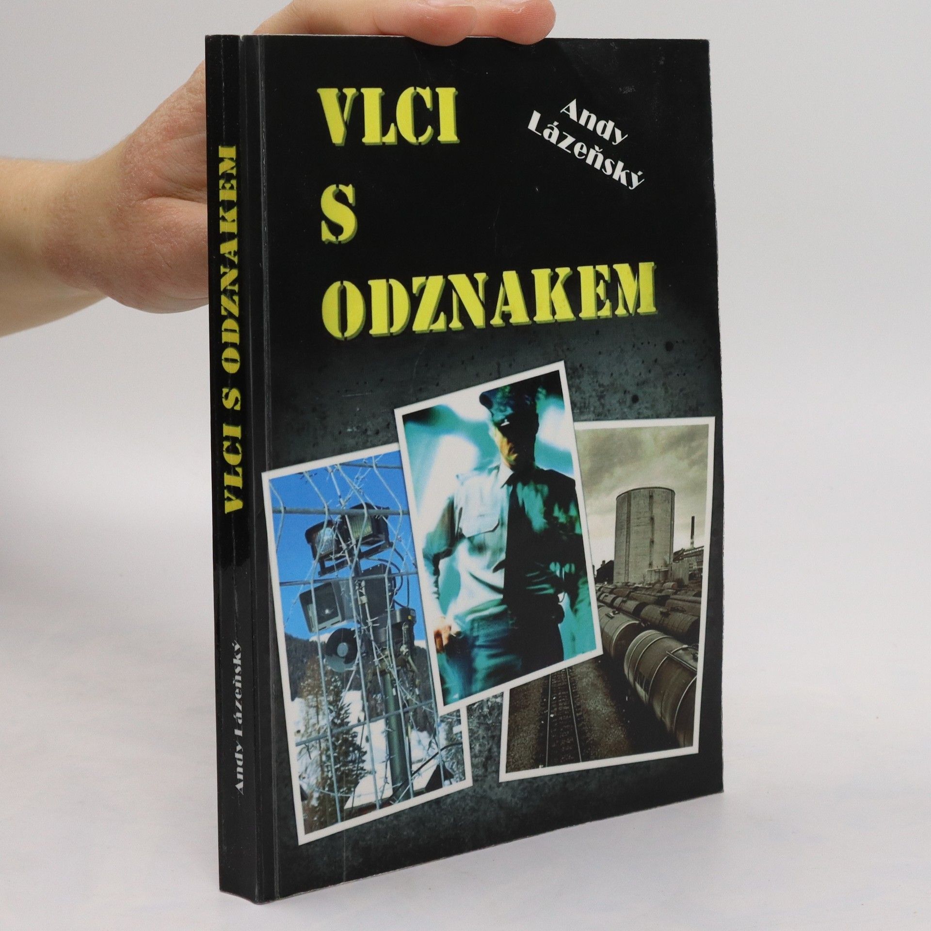 Andy Lázeňský Vlci s odznakem