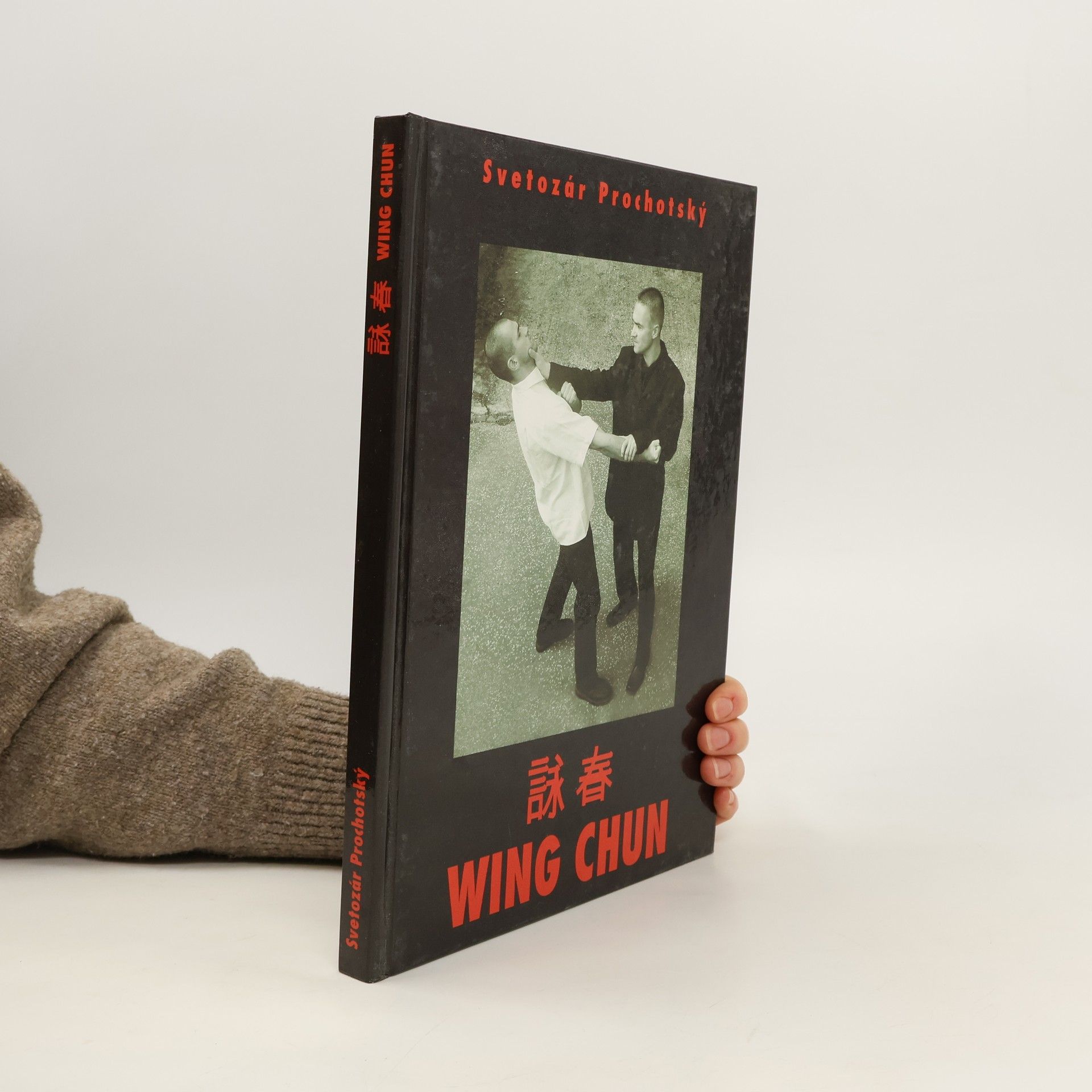 Svetozár Prochotský Wing Chun