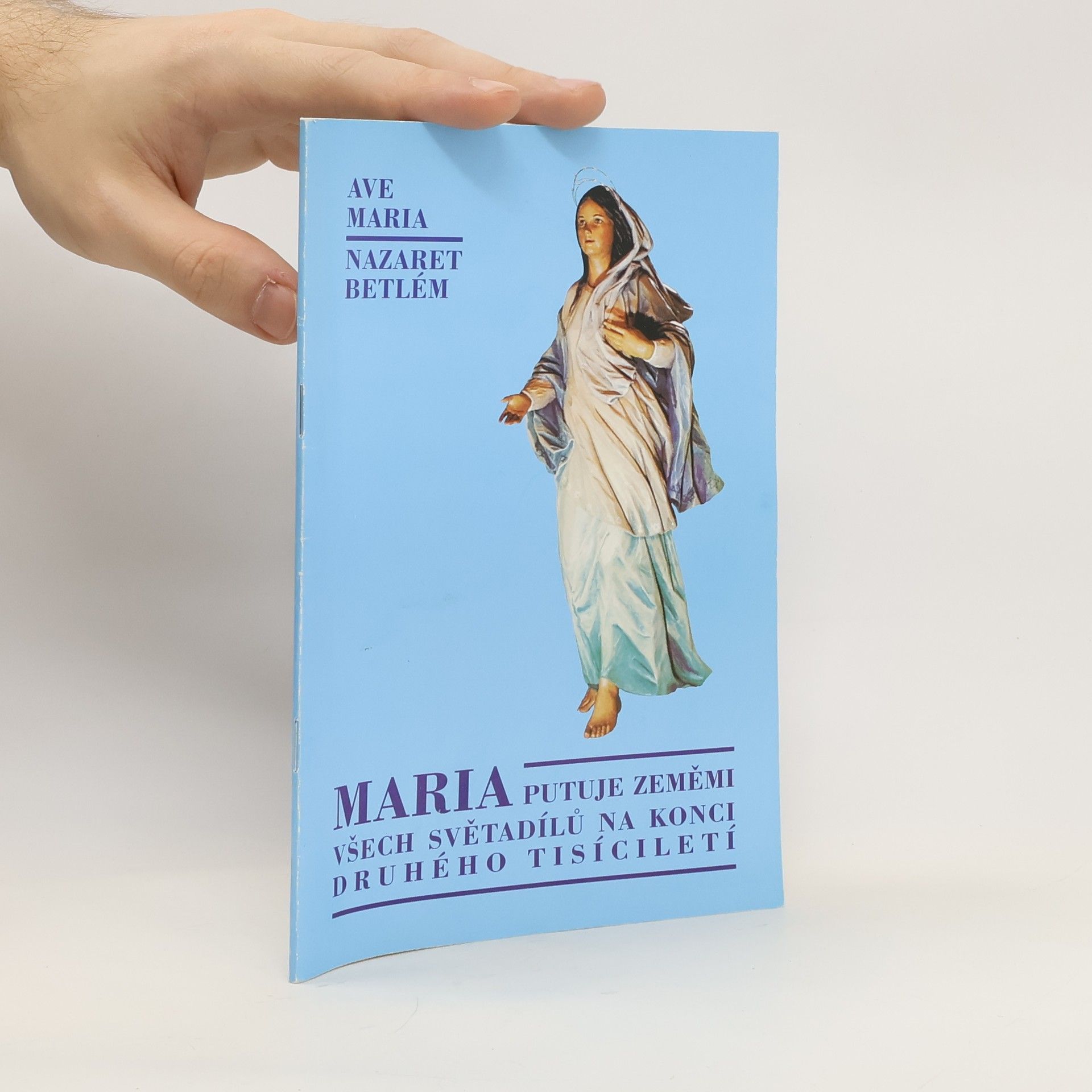 Various authors Ave Maria. Nazaret betlém