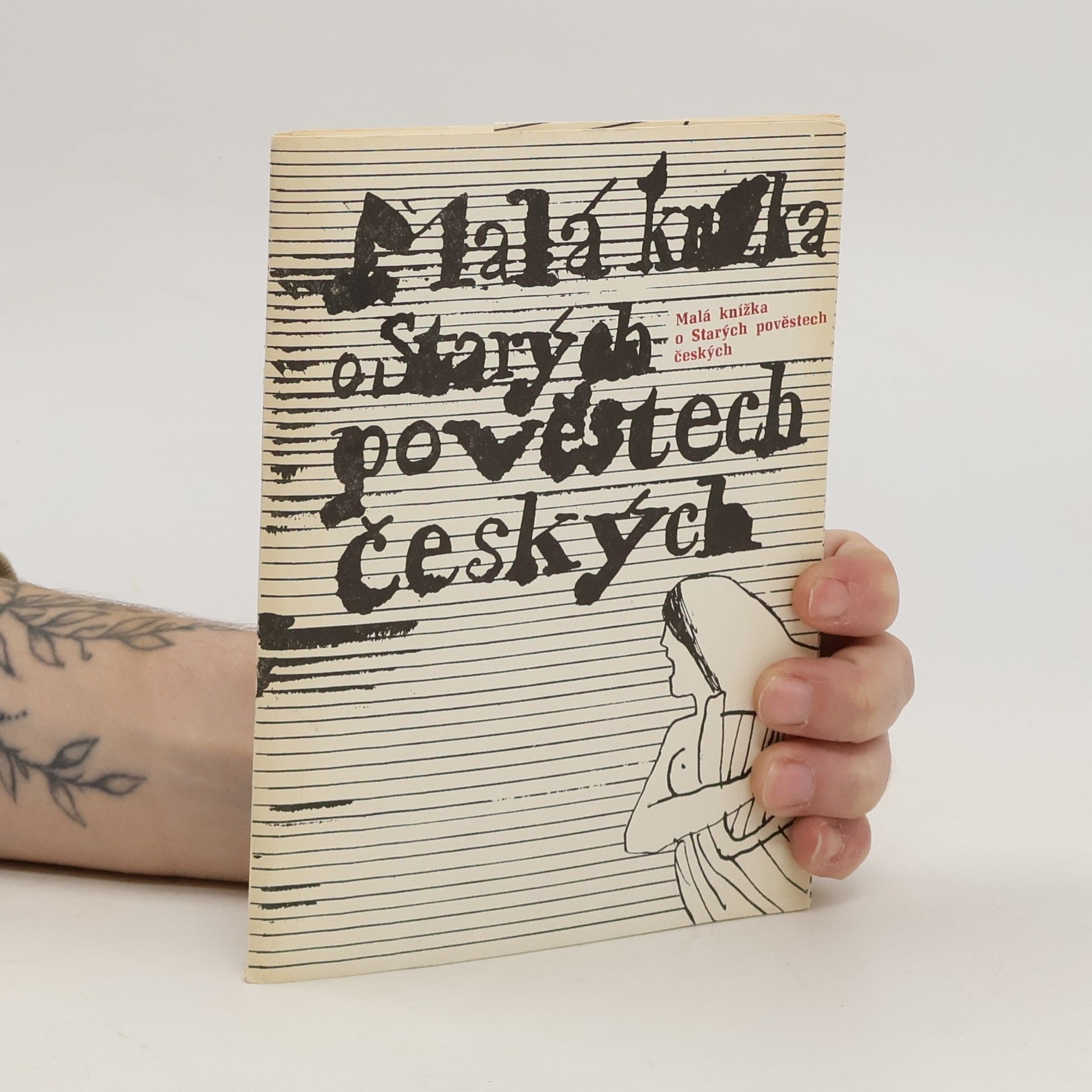 Jaroslava Janáčková Malá knížka o Starých pověstech českých