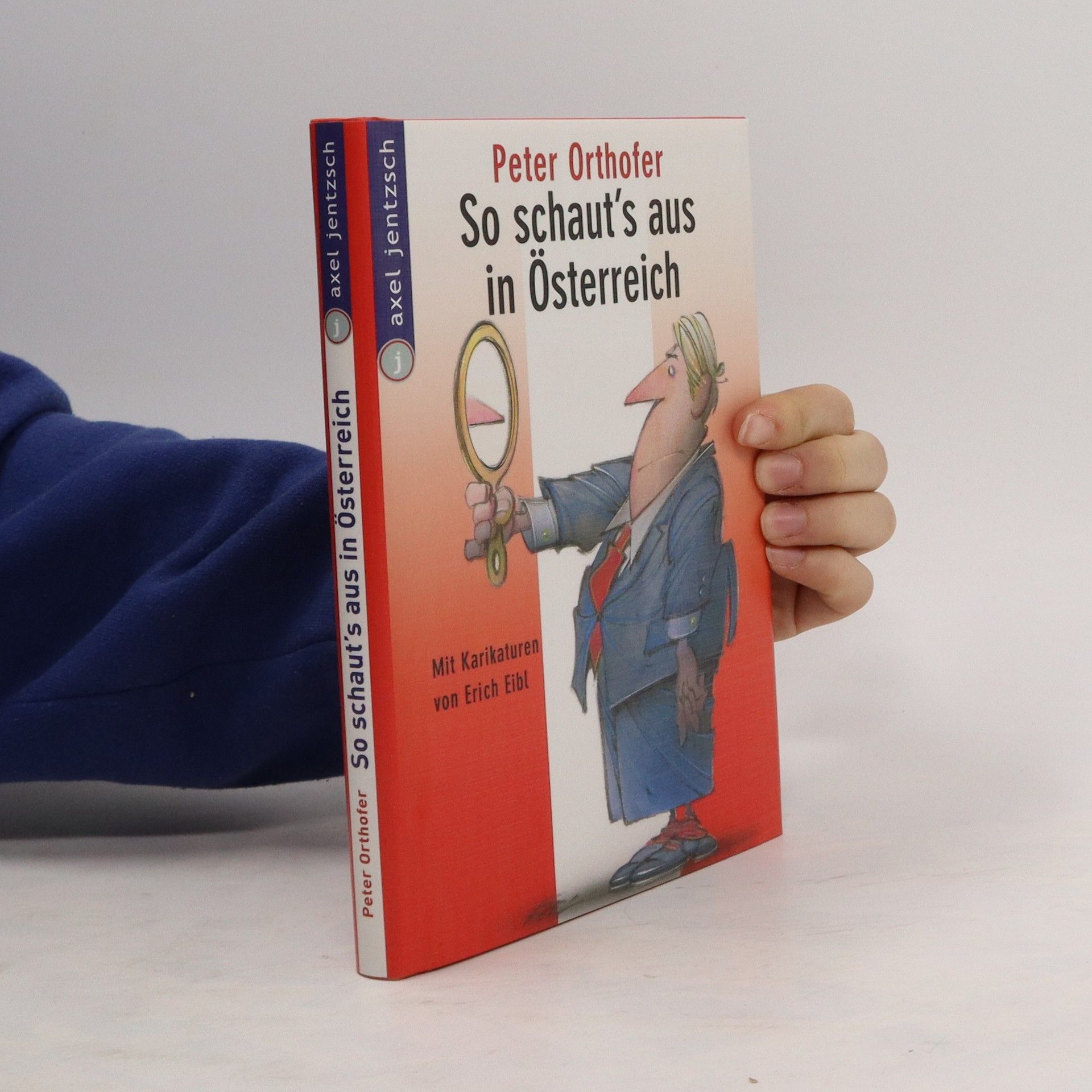 Peter Orthofer So schaut's aus in Österreich