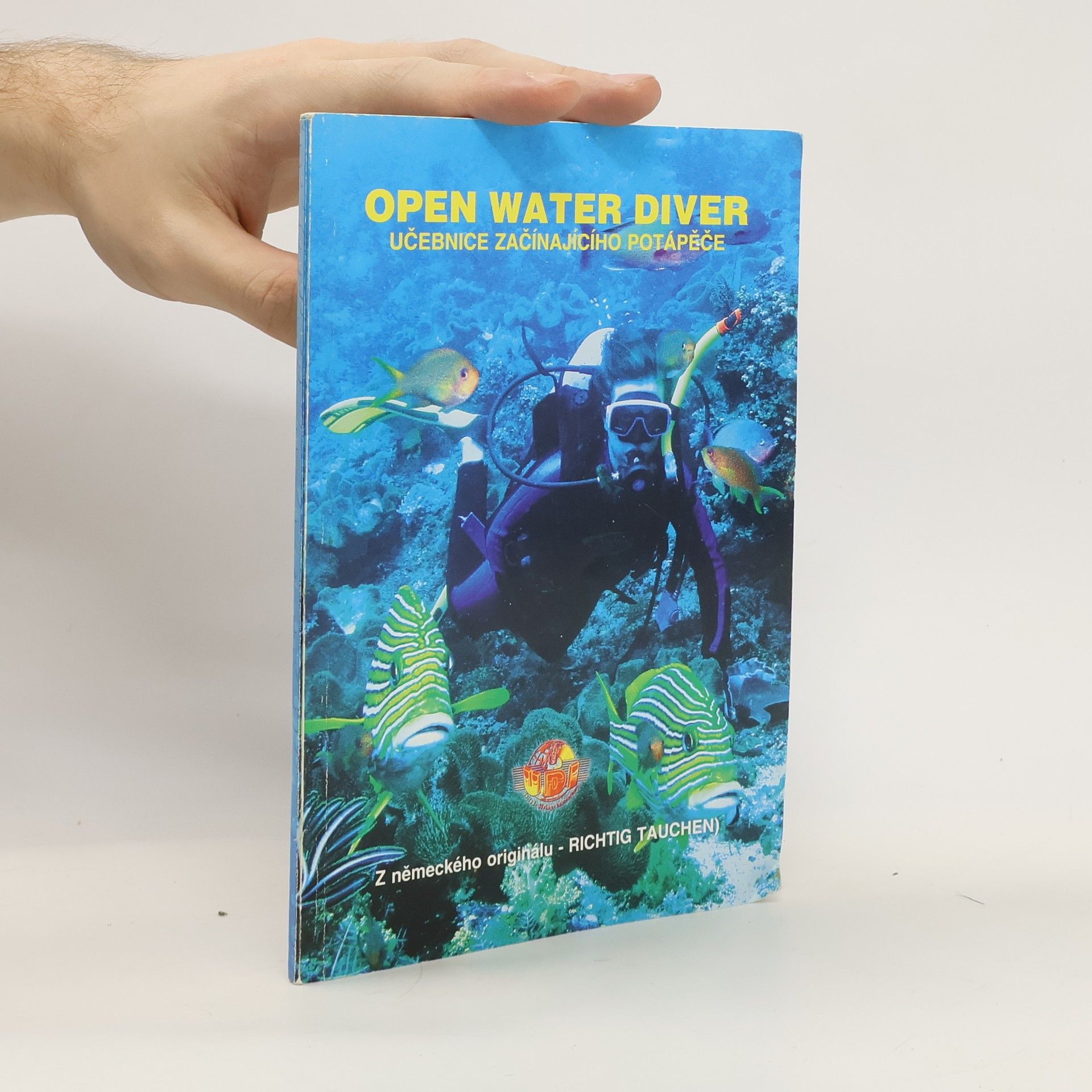 Collectif d'auteurs Open Water Diver. Učebnice pro začínajícího potápěče.