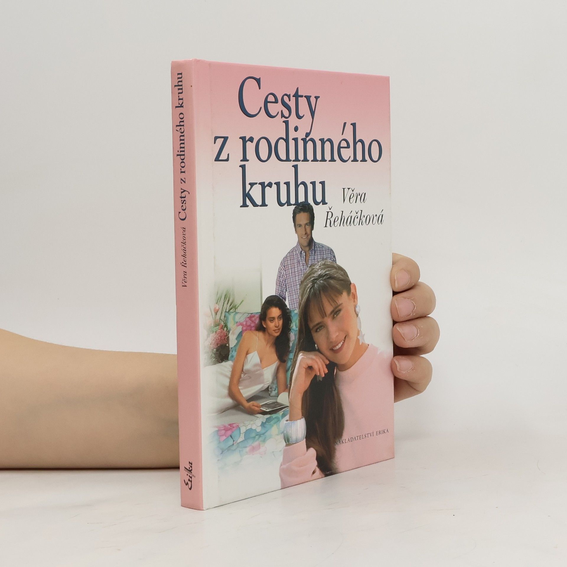 Věra Řeháčková Cesty z rodinného kruhu