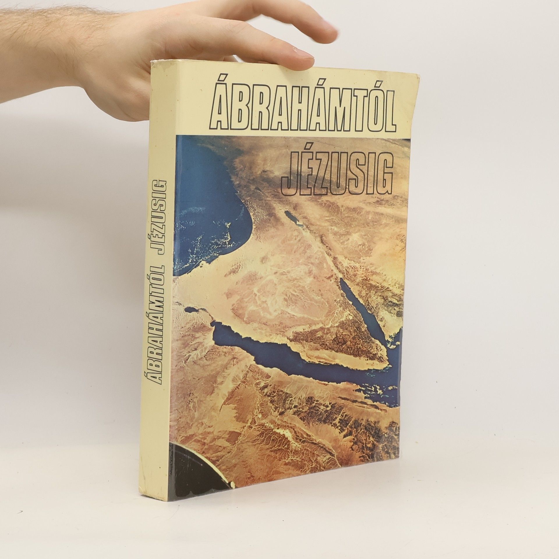 AA.VV. Ábrahámtól Jézusig