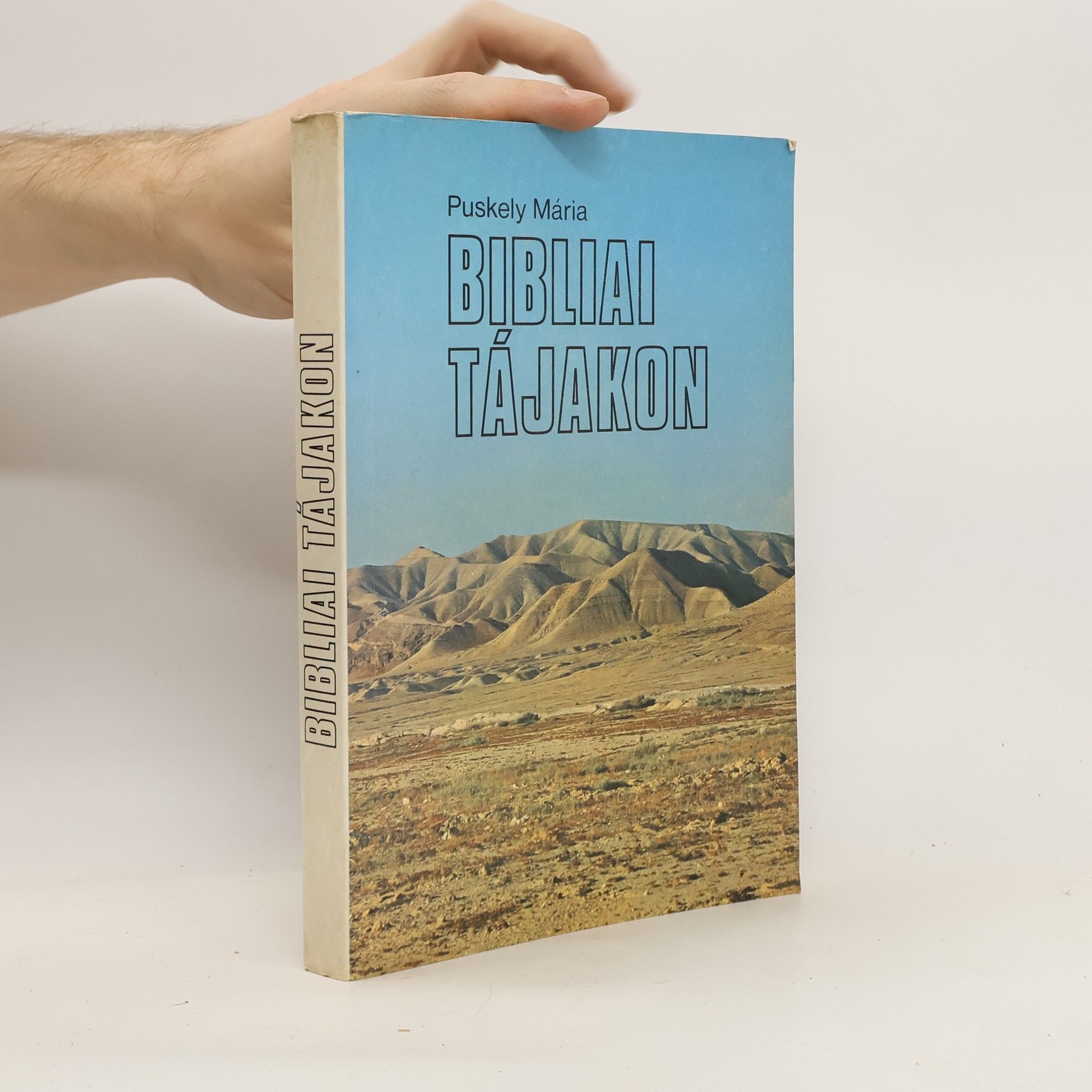 Puskely Mária Bibliai tájakon